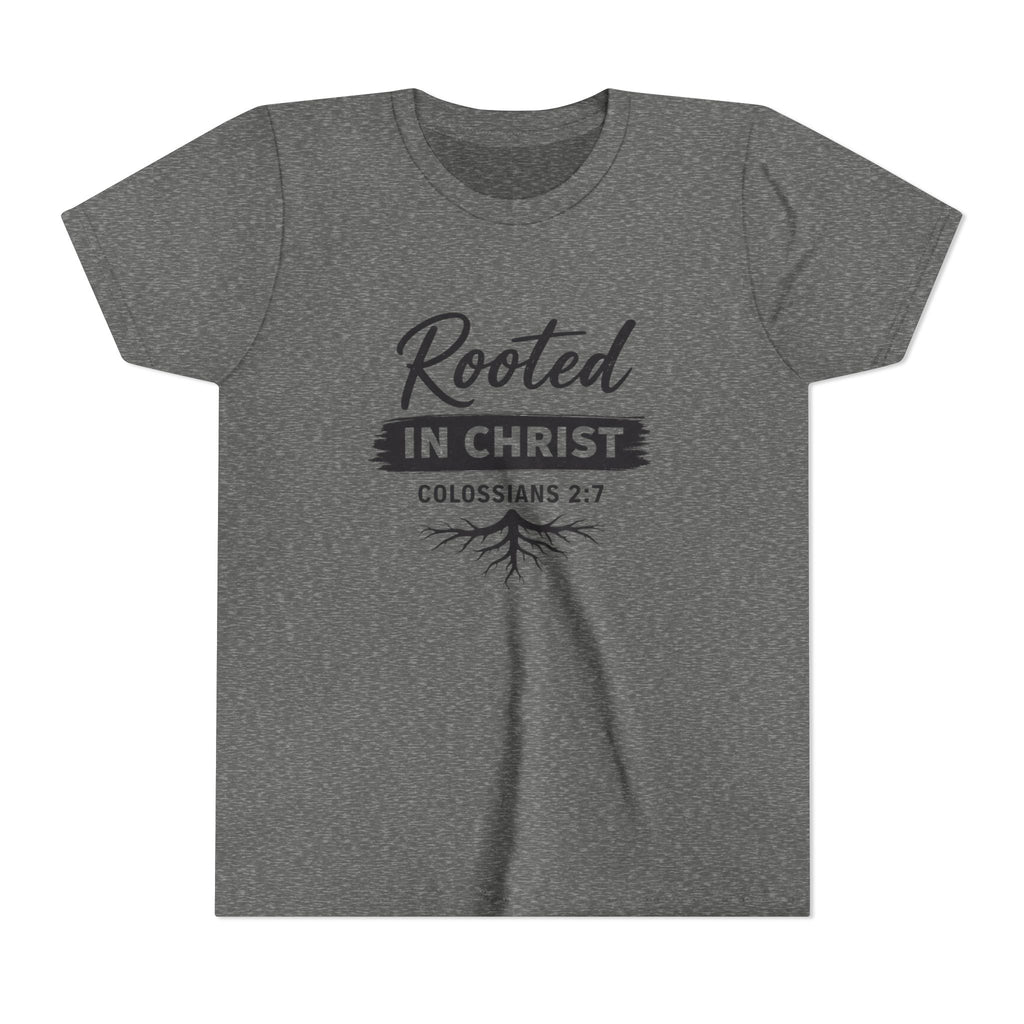 Girls Youth Tee - "Rooted in Christ" Colossians 2:7 Christian Kids Shirt