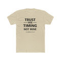 Mens "Trust His Timing Not Mine" Christian T‑Shirt