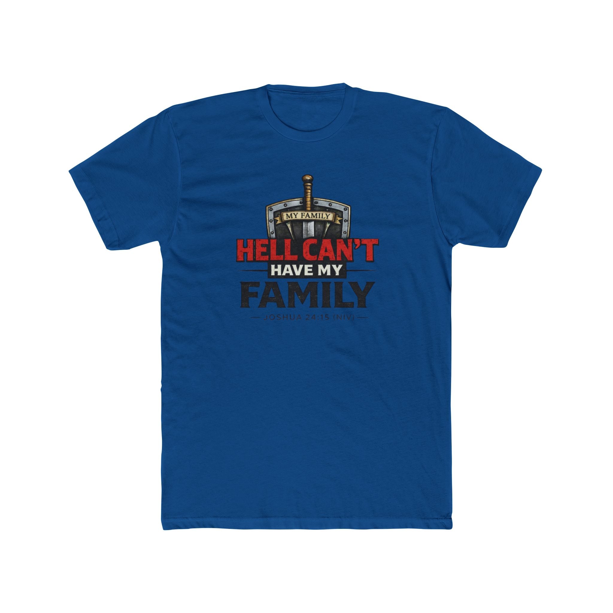 "Hell Can't Have My Family" Crew Tee — Christian Family Protection T-Shirt