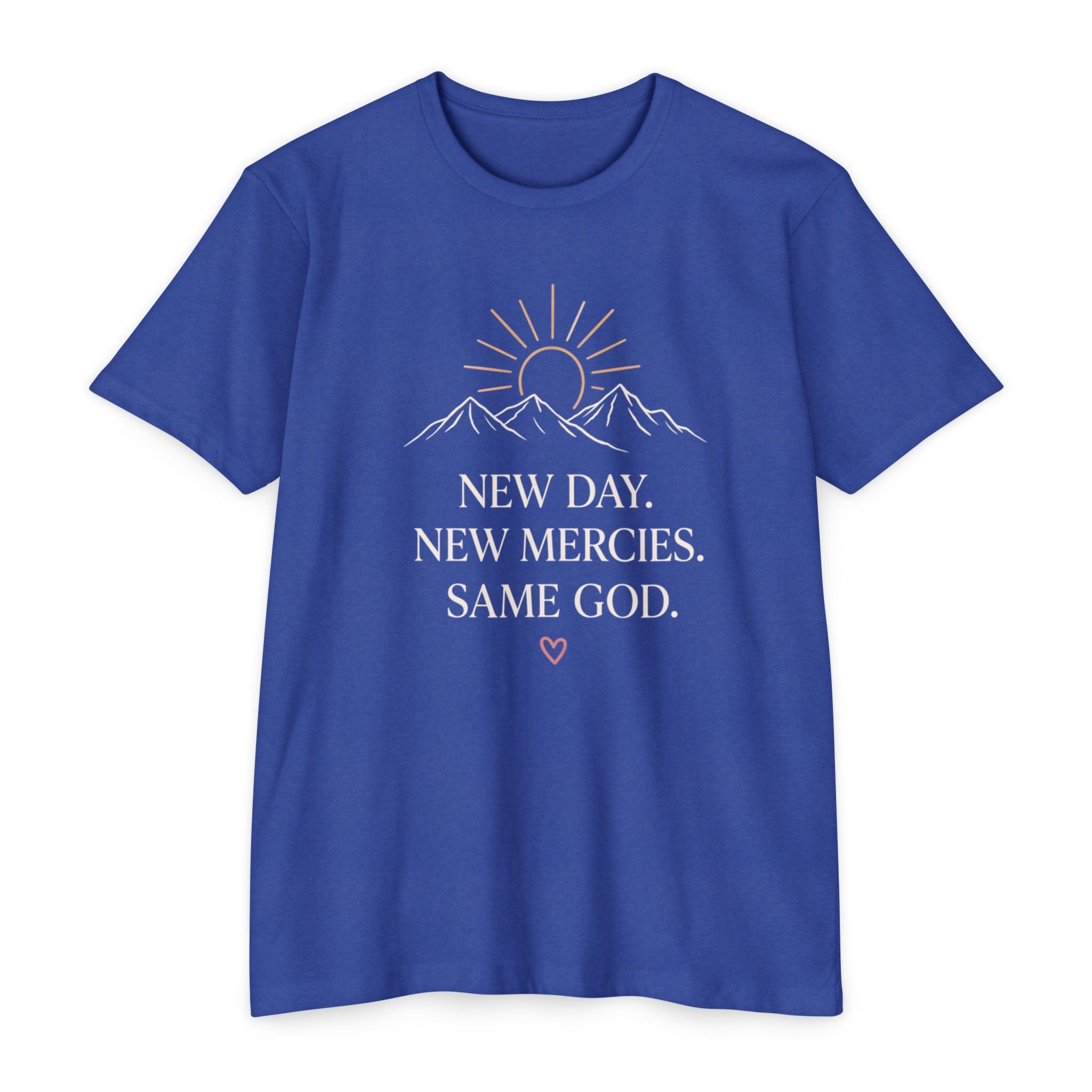 New Day. New Mercies. Same God." Sunrise Mountain Christian Tee