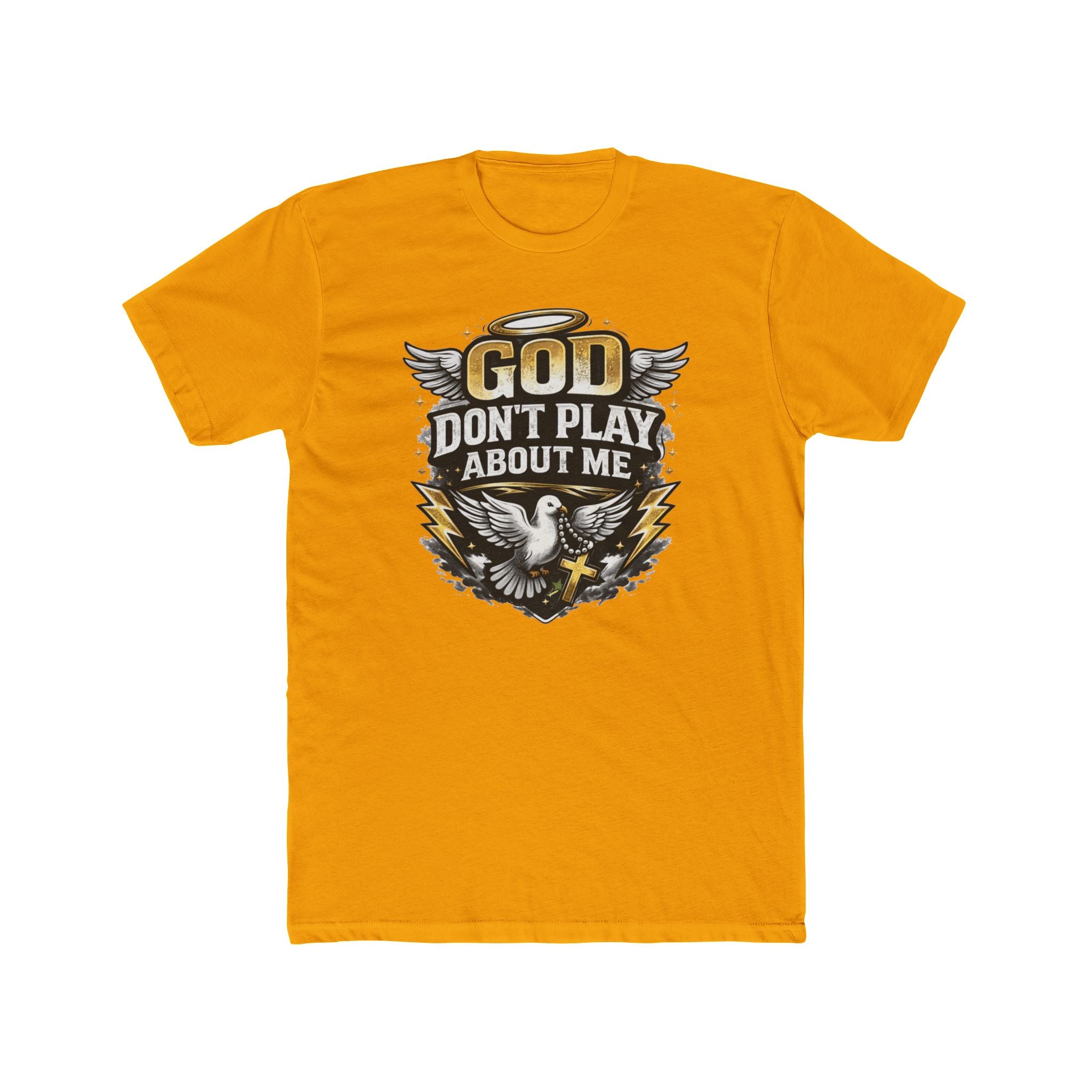 God Don't Play About Me T-Shirt | Dove, Cross & Lightning Christian Tee