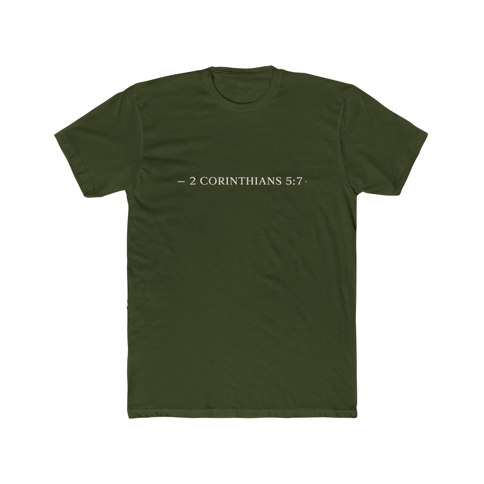 Walk By Faith Tee — 2 Corinthians 5:7 Christian T-Shirt, "Not by Sight" Inspirational Tee