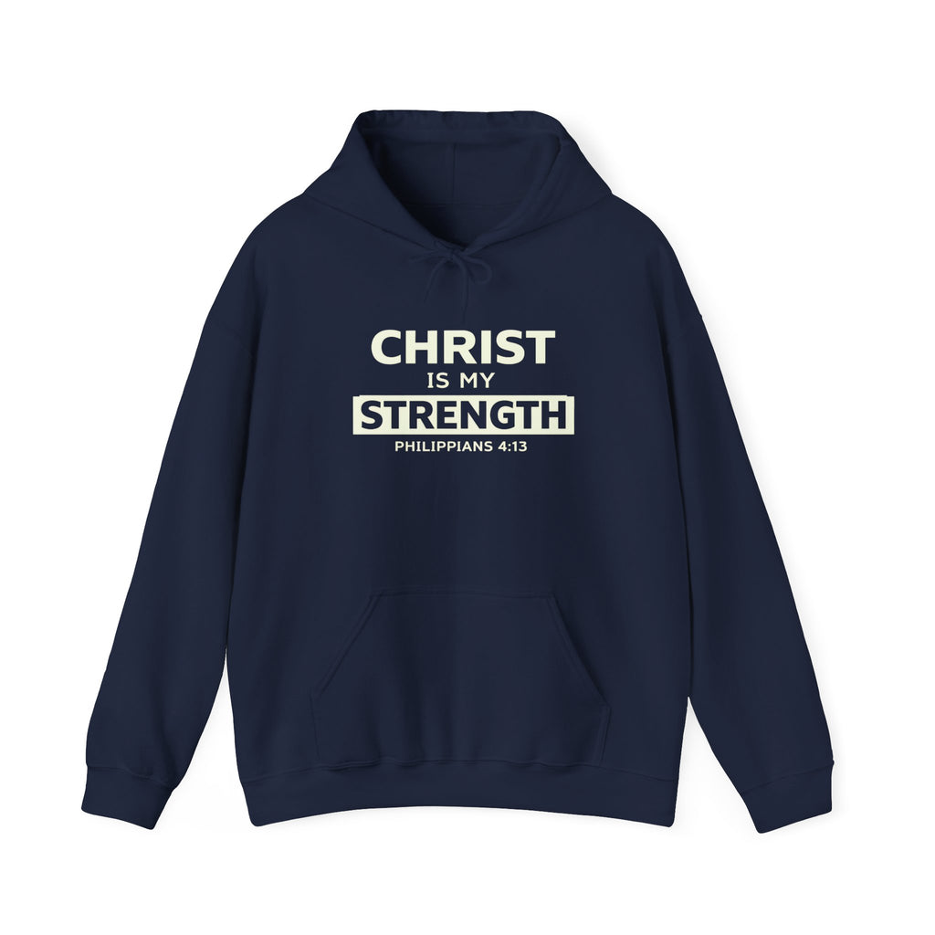 Mens Christian Hoodie — "Christ Is My Strength" Philippians 4:13 Faith Sweatshirt