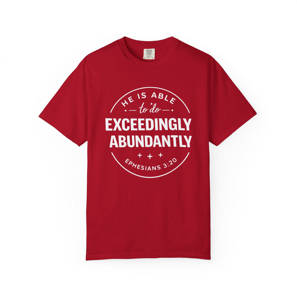 Exceedingly Abundantly T-Shirt — Ephesians 3:20 Inspirational Christian Tee