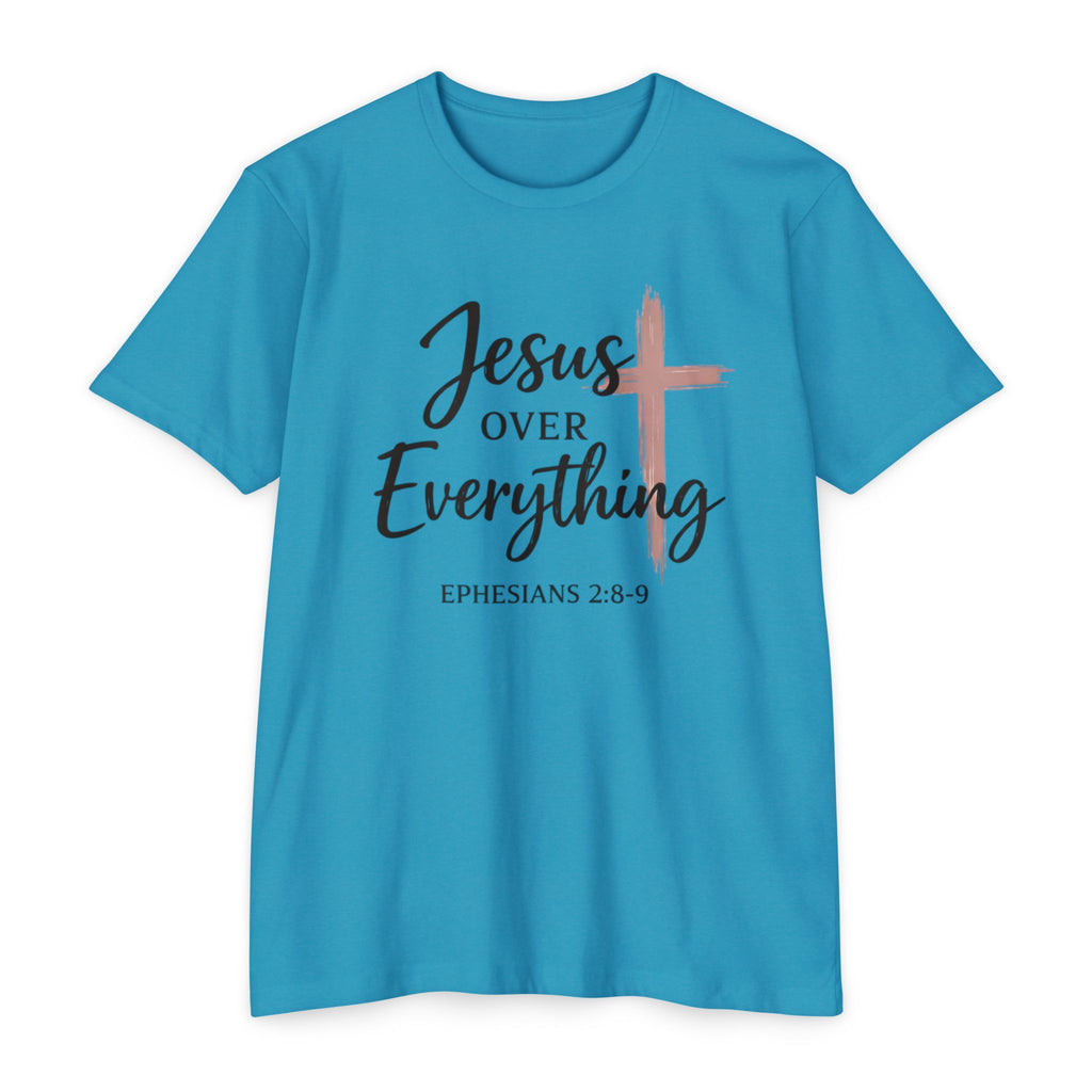 Womens Jesus Over Everything T-Shirt — Christian Faith Tee (Ephesians 2:8-9)