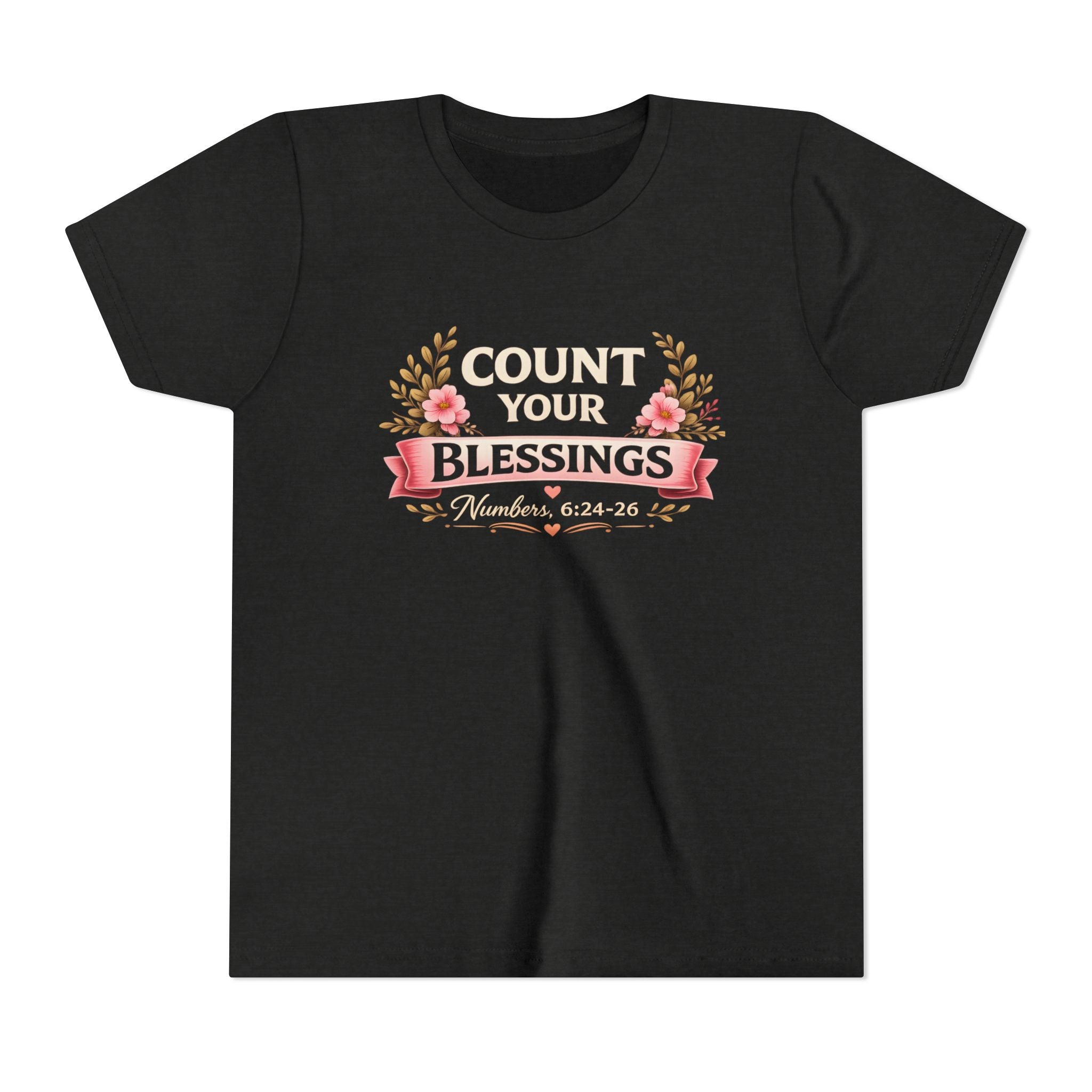 Girls Youth Tee - "Count Your Blessings" Floral Scripture Kids Shirt (Numbers 6:24-26)