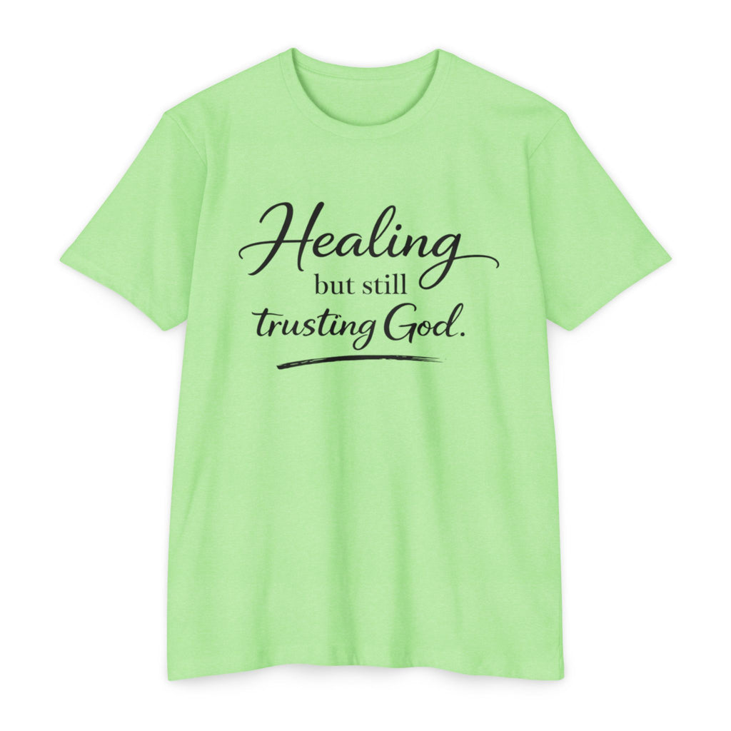 Womens Healing But Still Trusting God T-Shirt