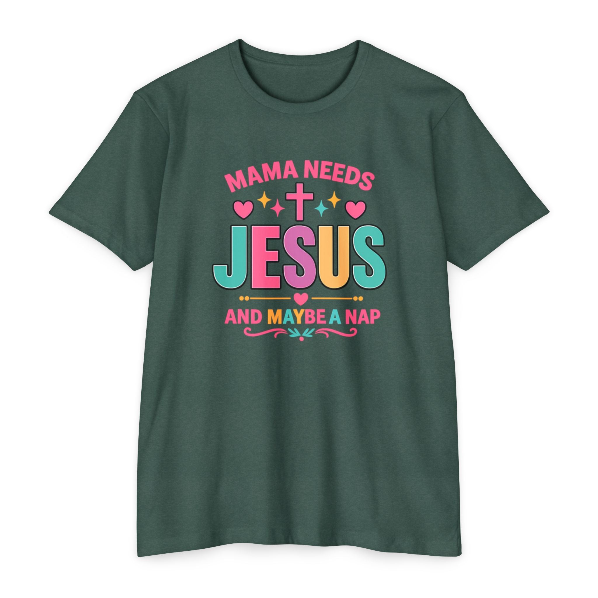 Womens Mama Needs Jesus and Maybe a Nap T-Shirt