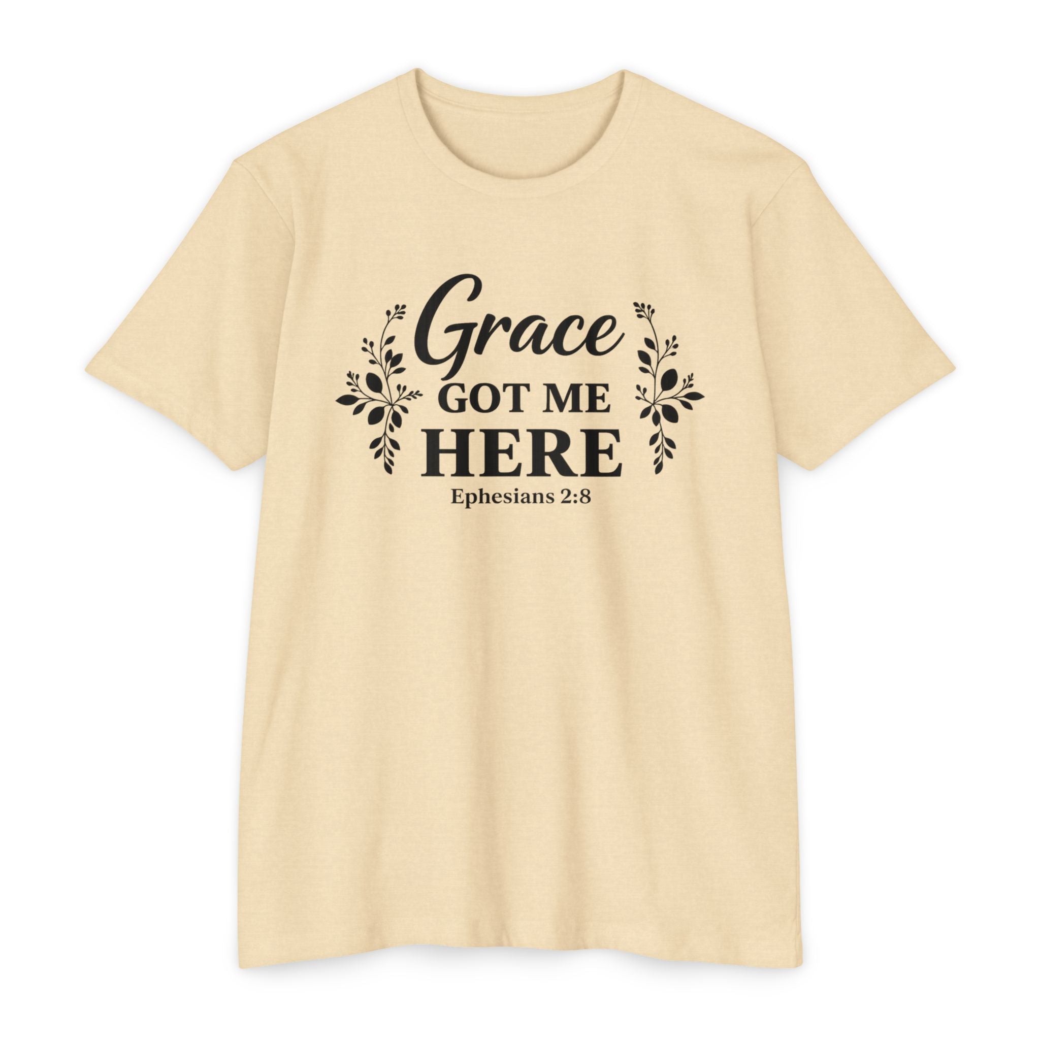 Womens Grace Got Me Here Christian T-Shirt — Ephesians 2:8