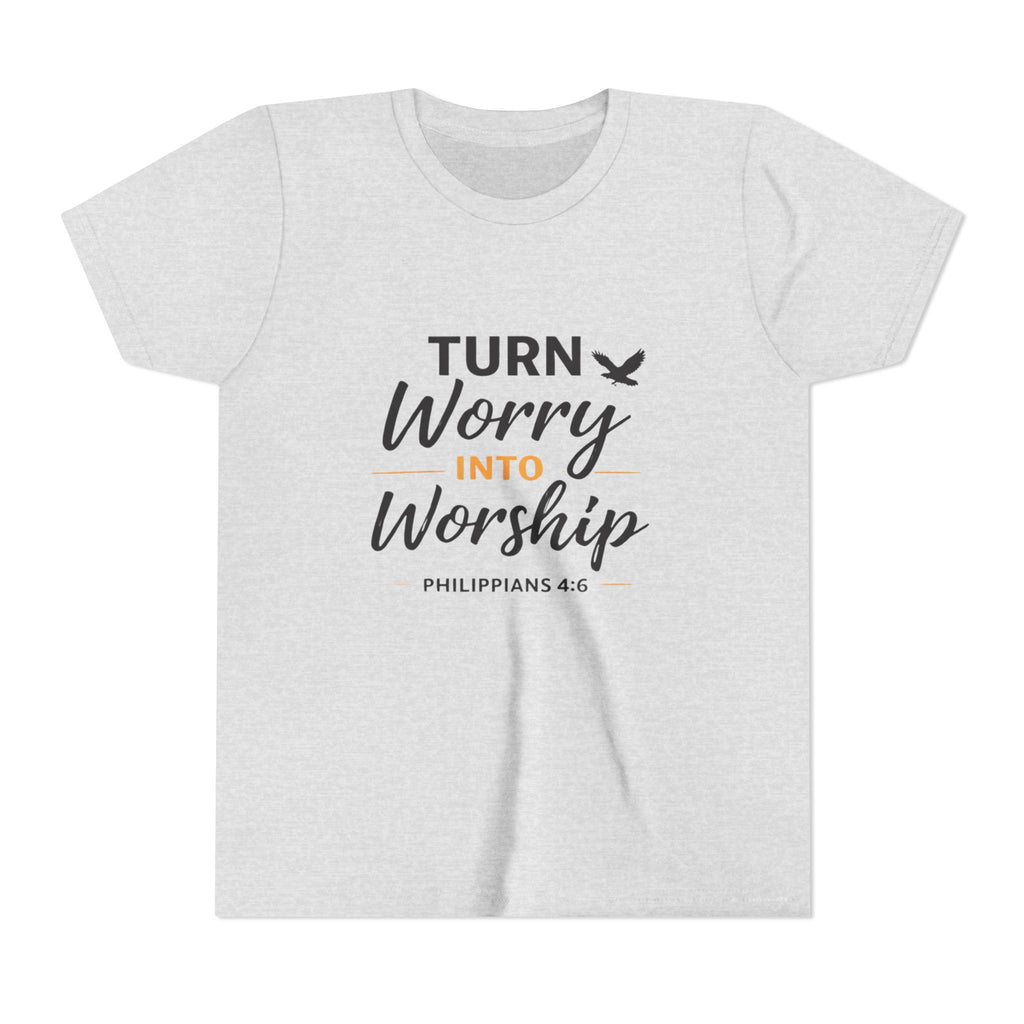 Girls Youth Tee - "Turn Worry Into Worship" Philippians 4:6 Christian Kids Shirt