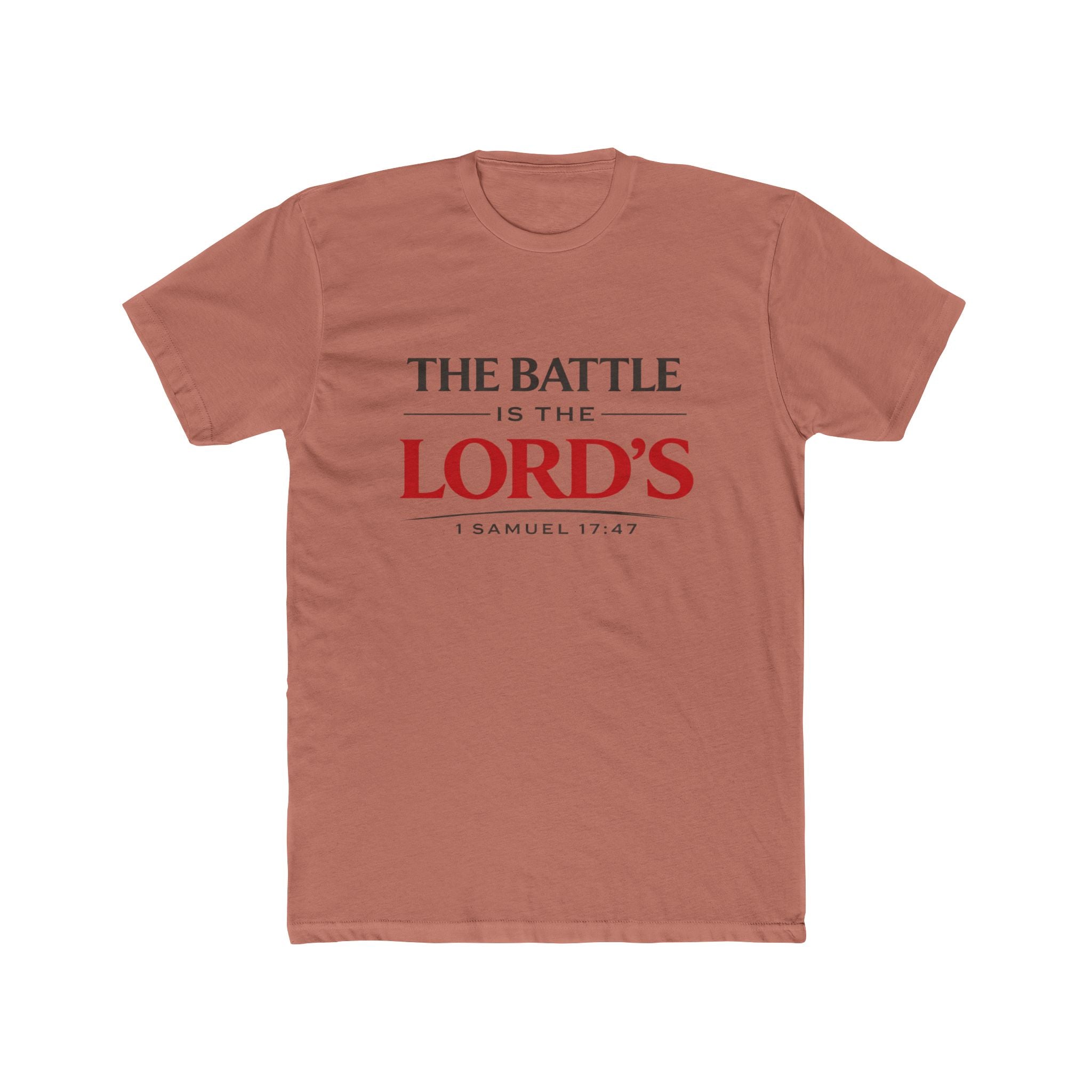 The Battle Is The Lord's T-Shirt — 1 Samuel 17:47 Faith Tee