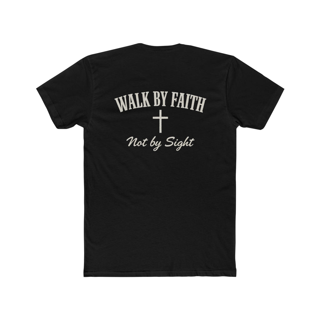 Walk By Faith Tee — 2 Corinthians 5:7 Christian T-Shirt, "Not by Sight" Inspirational Tee