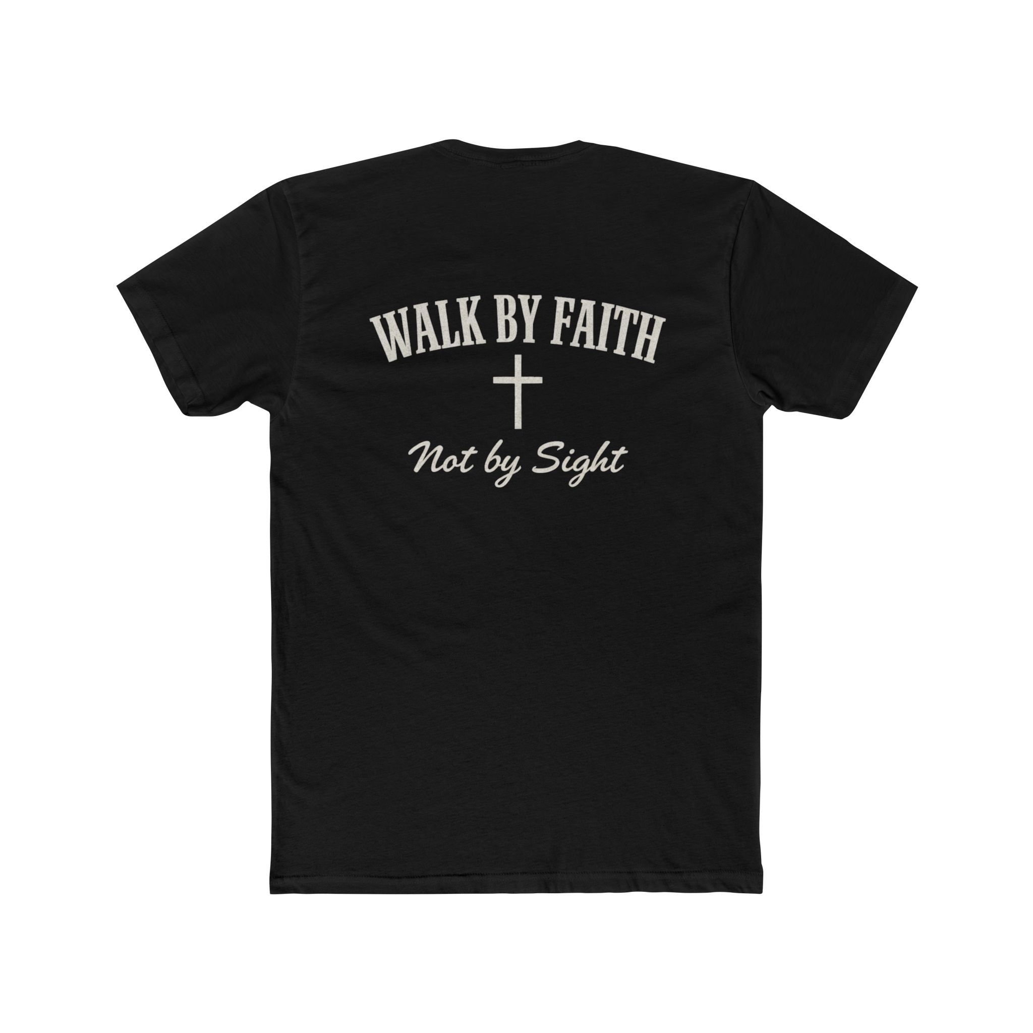 Walk By Faith Tee — 2 Corinthians 5:7 Christian T-Shirt, "Not by Sight" Inspirational Tee