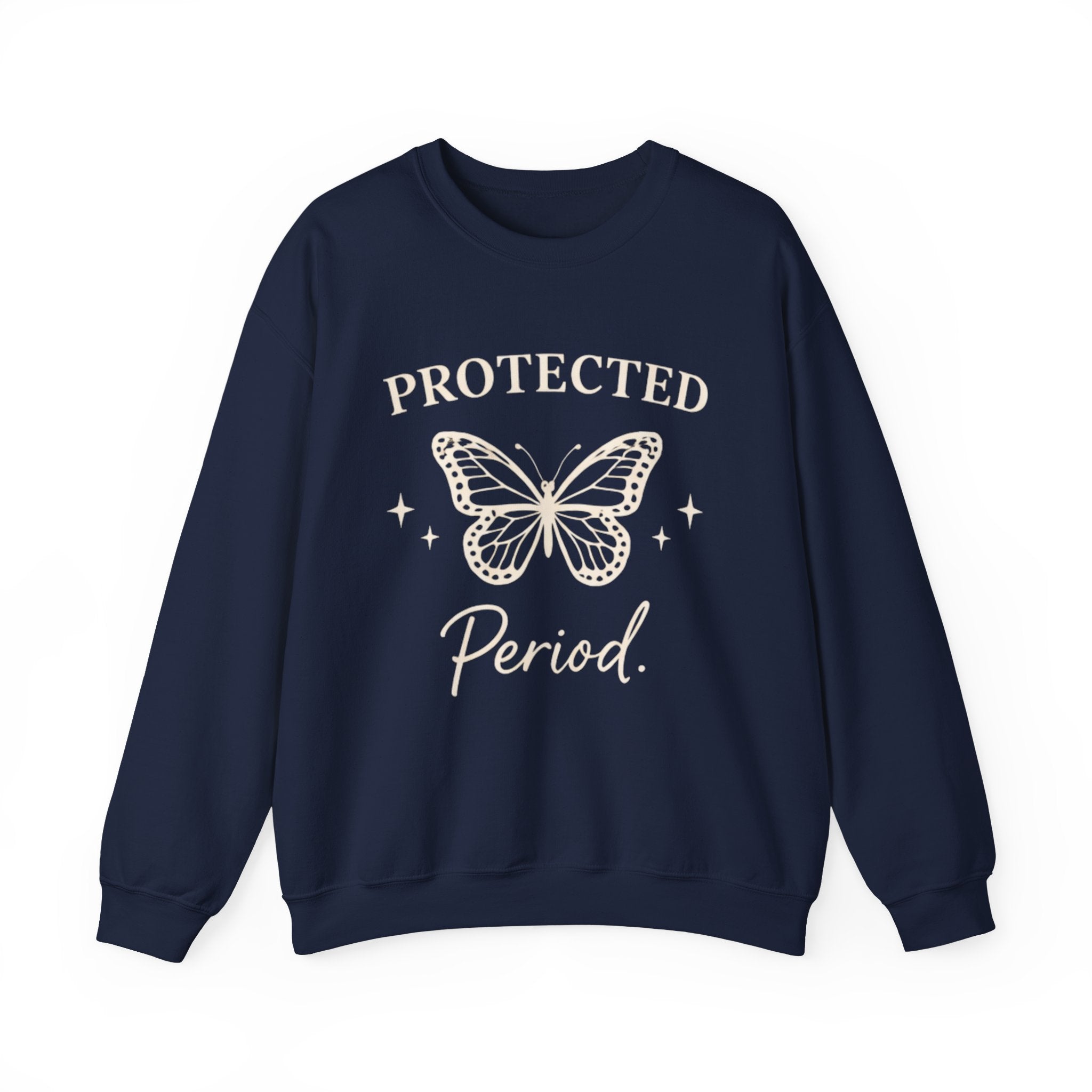 Womens Protected. Period. Crewneck Sweatshirt