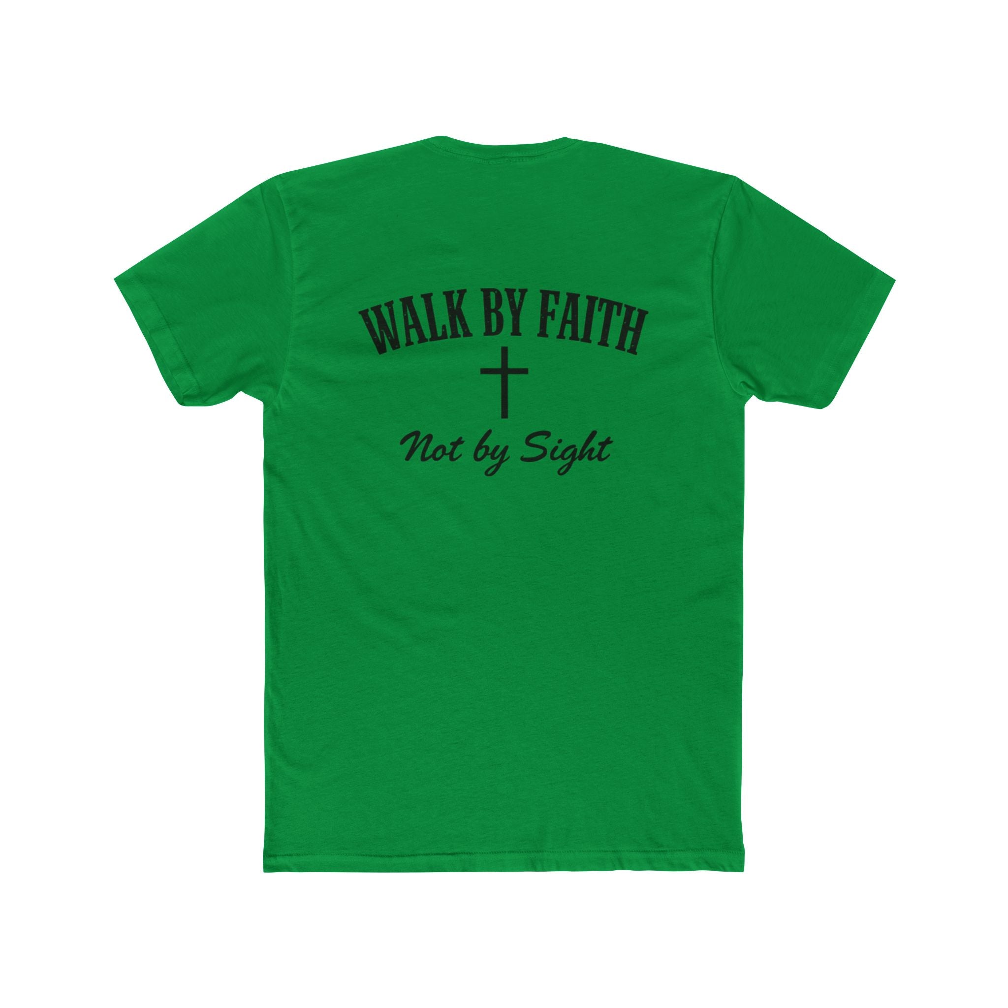 Walk By Faith Tee — 2 Corinthians 5:7 Christian T-Shirt, "Not by Sight" Inspirational Tee