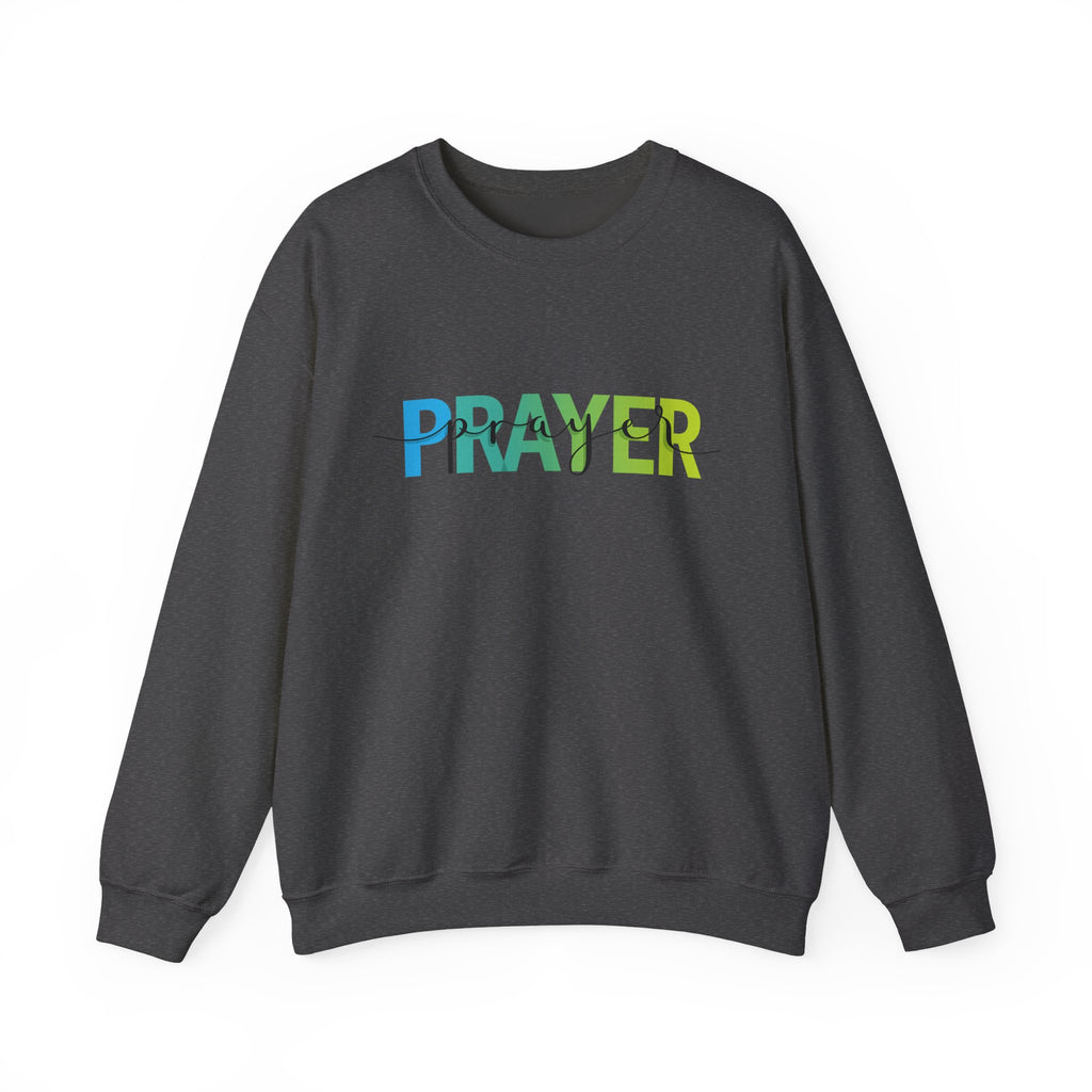 Prayer Crewneck Sweatshirt — Inspirational Faith Pullover
