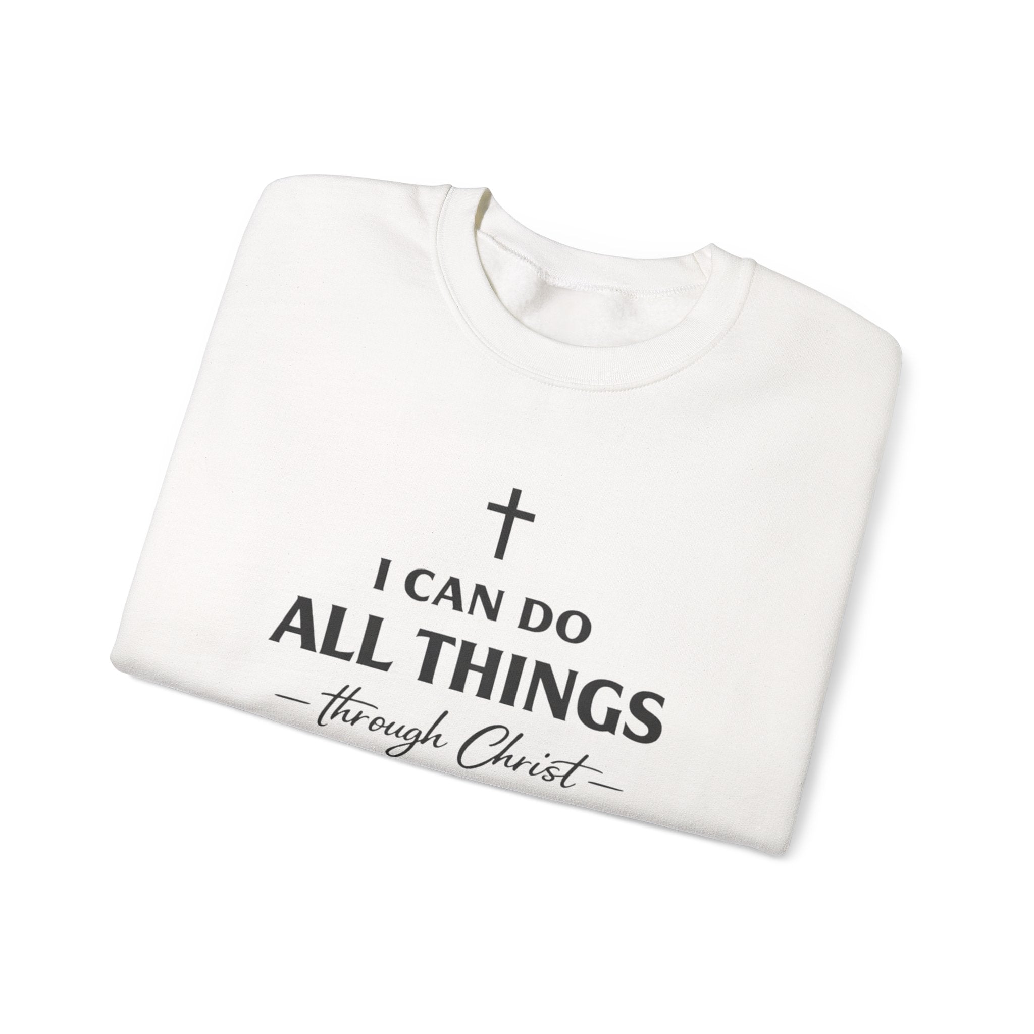 Womens Christian Crewneck Sweatshirt - "I Can Do All Things Through Christ" Inspirational Faith Pullover