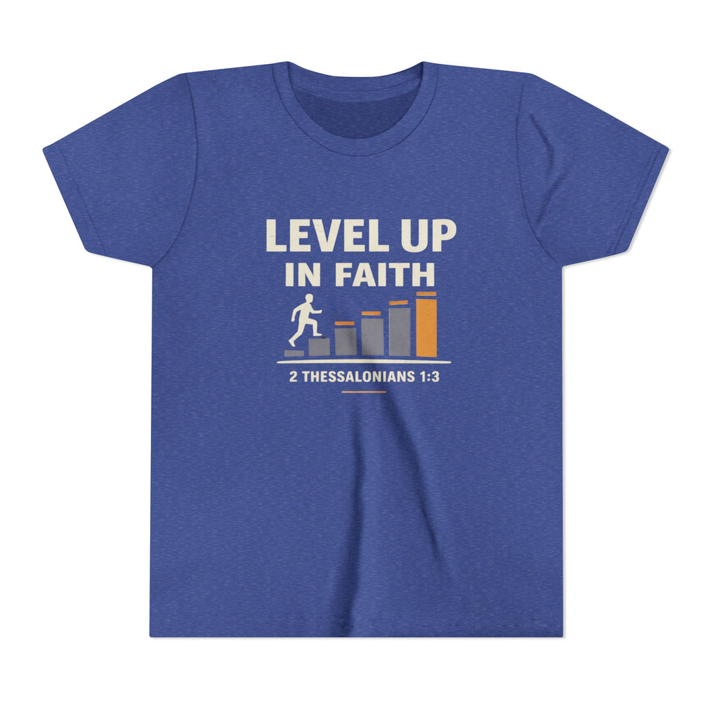 Boys Youth Tee - "Level Up in Faith" Christian Kids T-Shirt (2 Thessalonians 1:3)