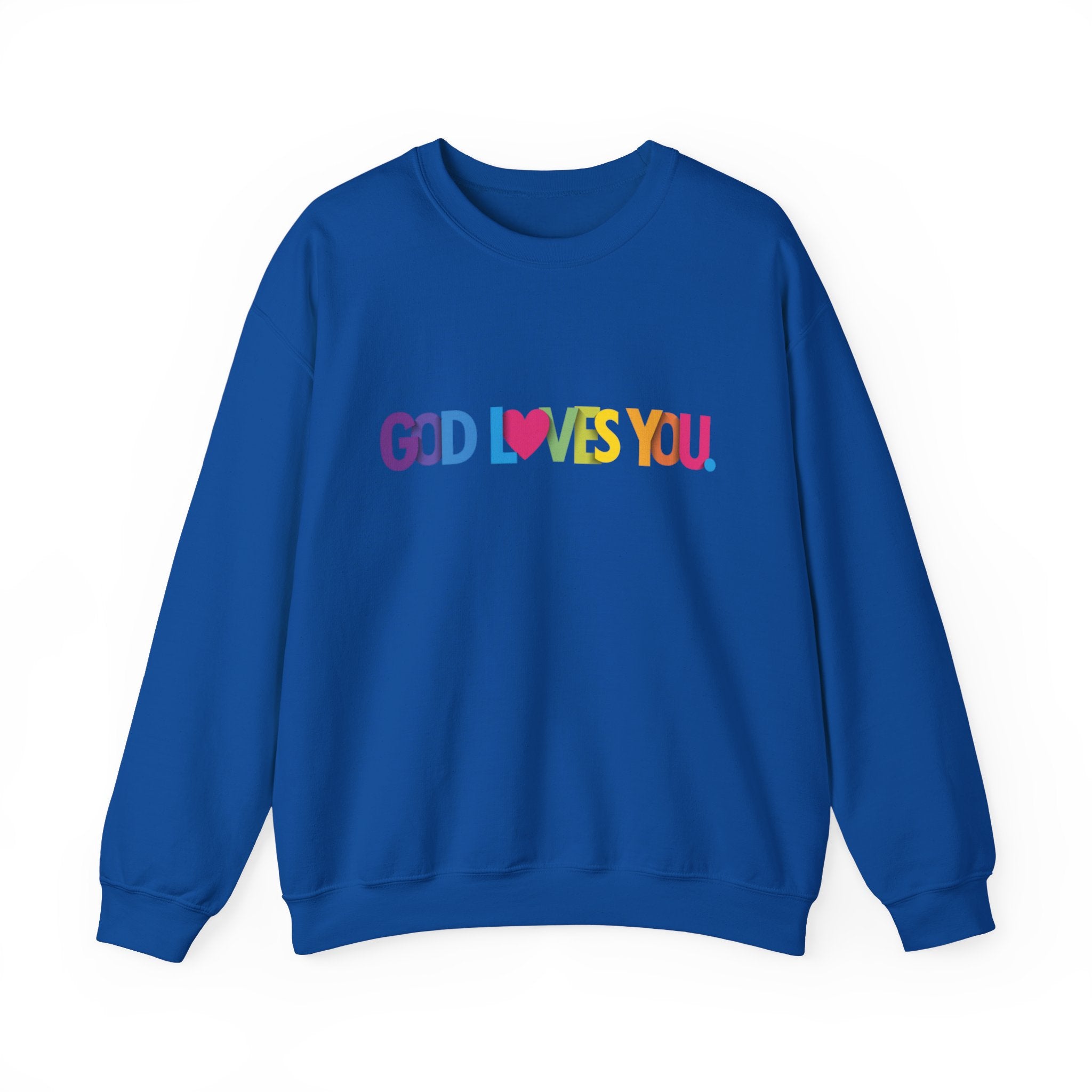 God Loves You Crewneck Sweatshirt — Rainbow Faith Graphic