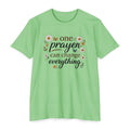 One Prayer Can Change Everything T-Shirt — Floral Faith Tee