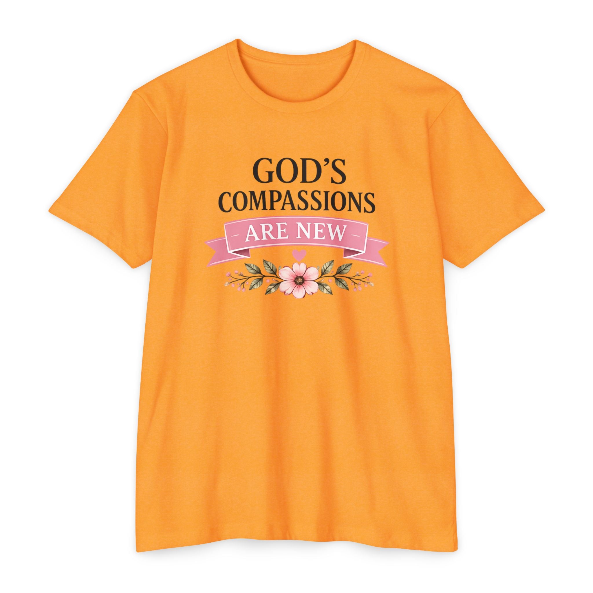 Womens God's Compassions Are New T-shirt | Floral Scripture Design