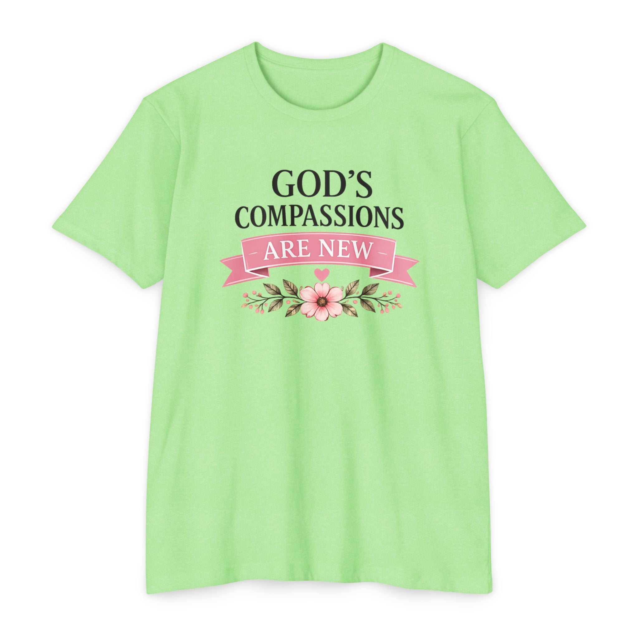 Womens God's Compassions Are New T-shirt | Floral Scripture Design