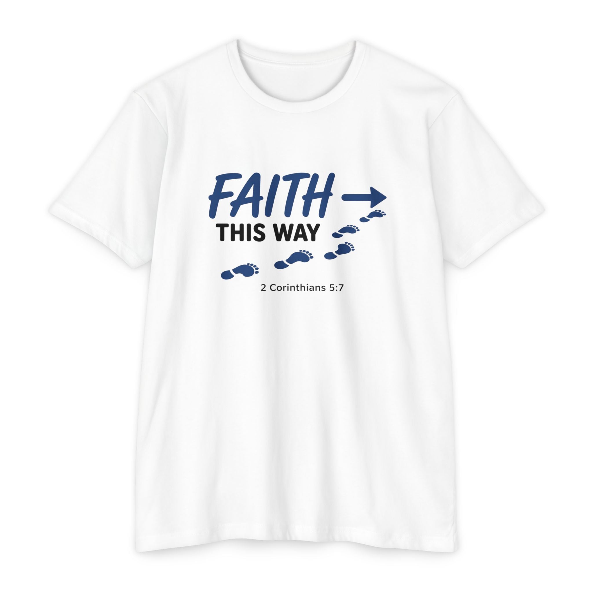 Womens Faith This Way T‑Shirt — 2 Corinthians 5:7
