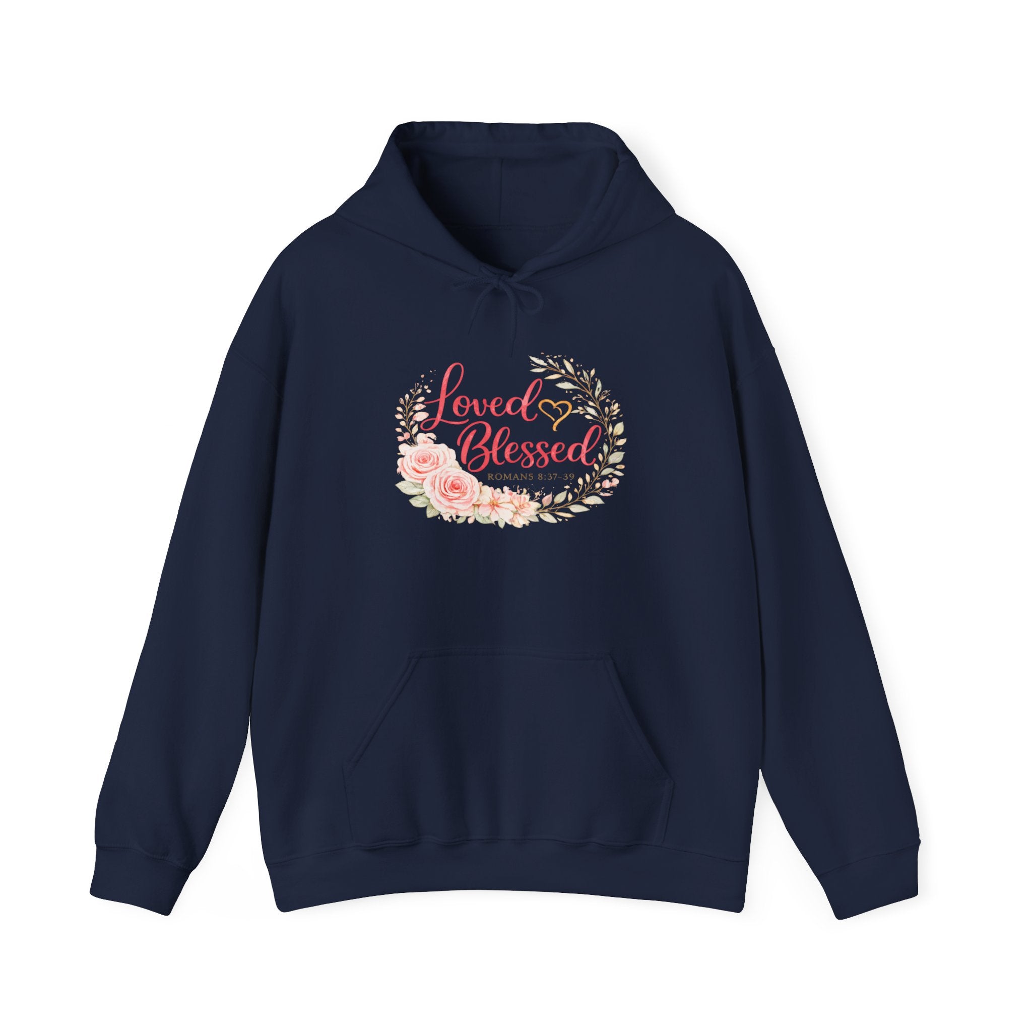 Womens Loved & Blessed Floral Hoodie — Inspirational Christian Pullover