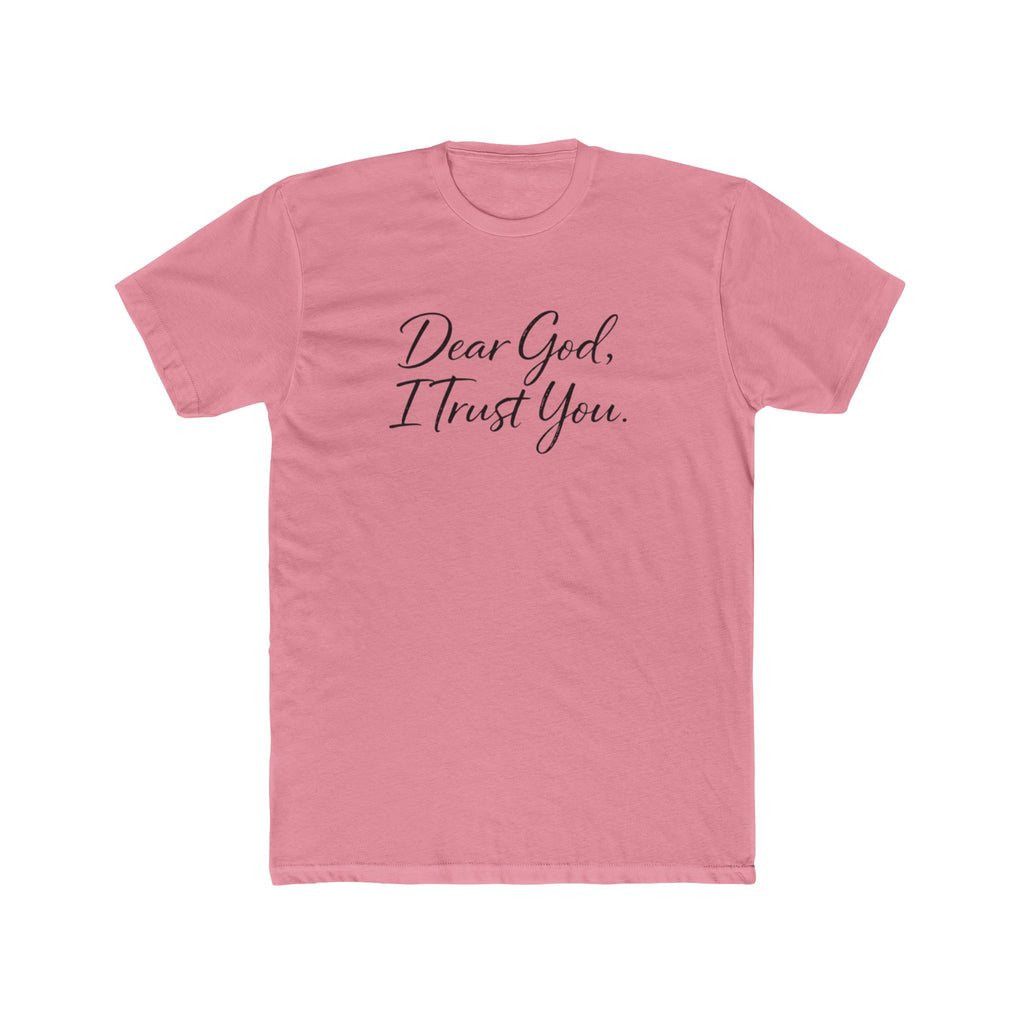 Mens Dear God I Trust You Tee — Inspirational Christian Faith T‑Shirt
