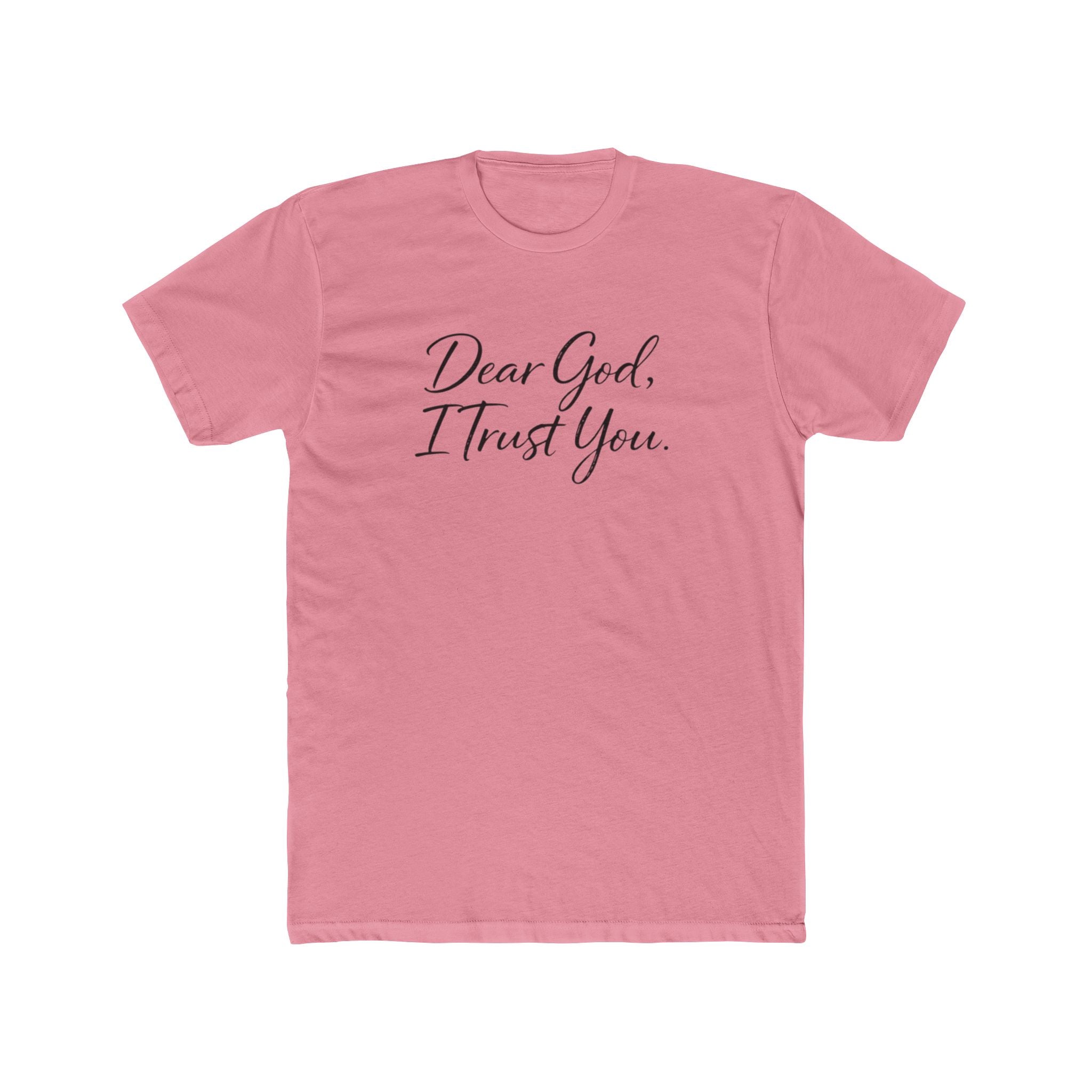 Mens Dear God I Trust You Tee — Inspirational Christian Faith T‑Shirt