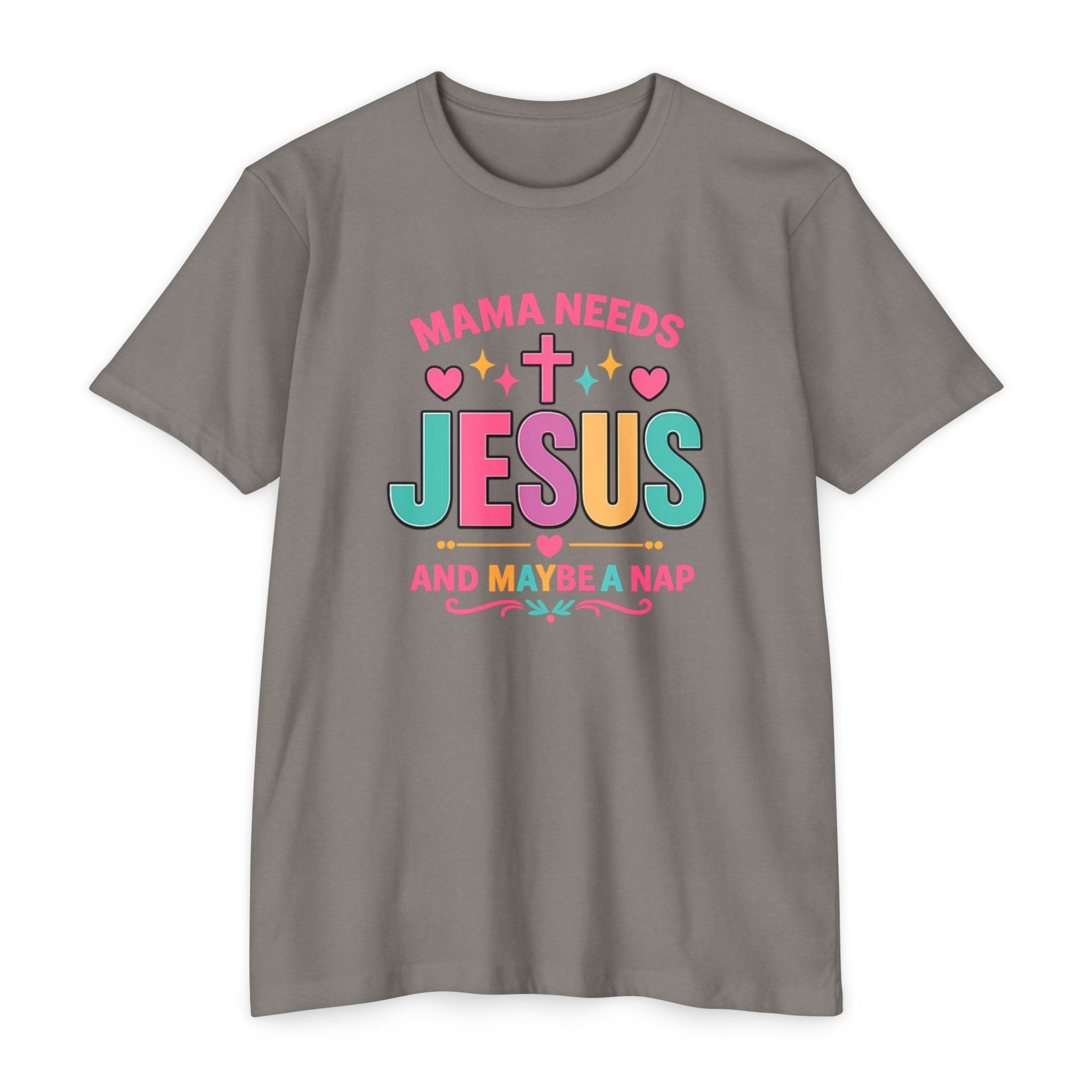 Womens Mama Needs Jesus and Maybe a Nap T-Shirt