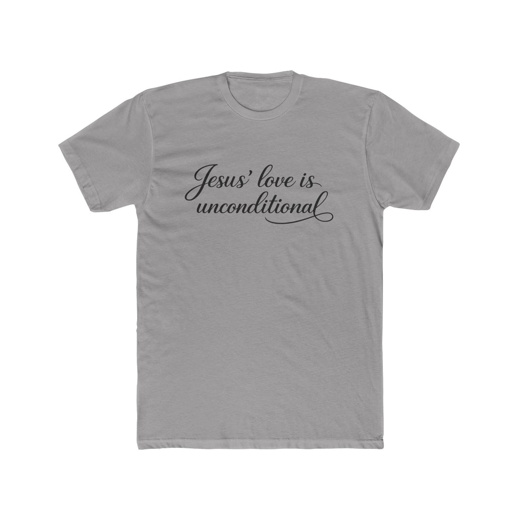 Jesus' Love Is Unconditional T-Shirt | Christian Faith Script Tee