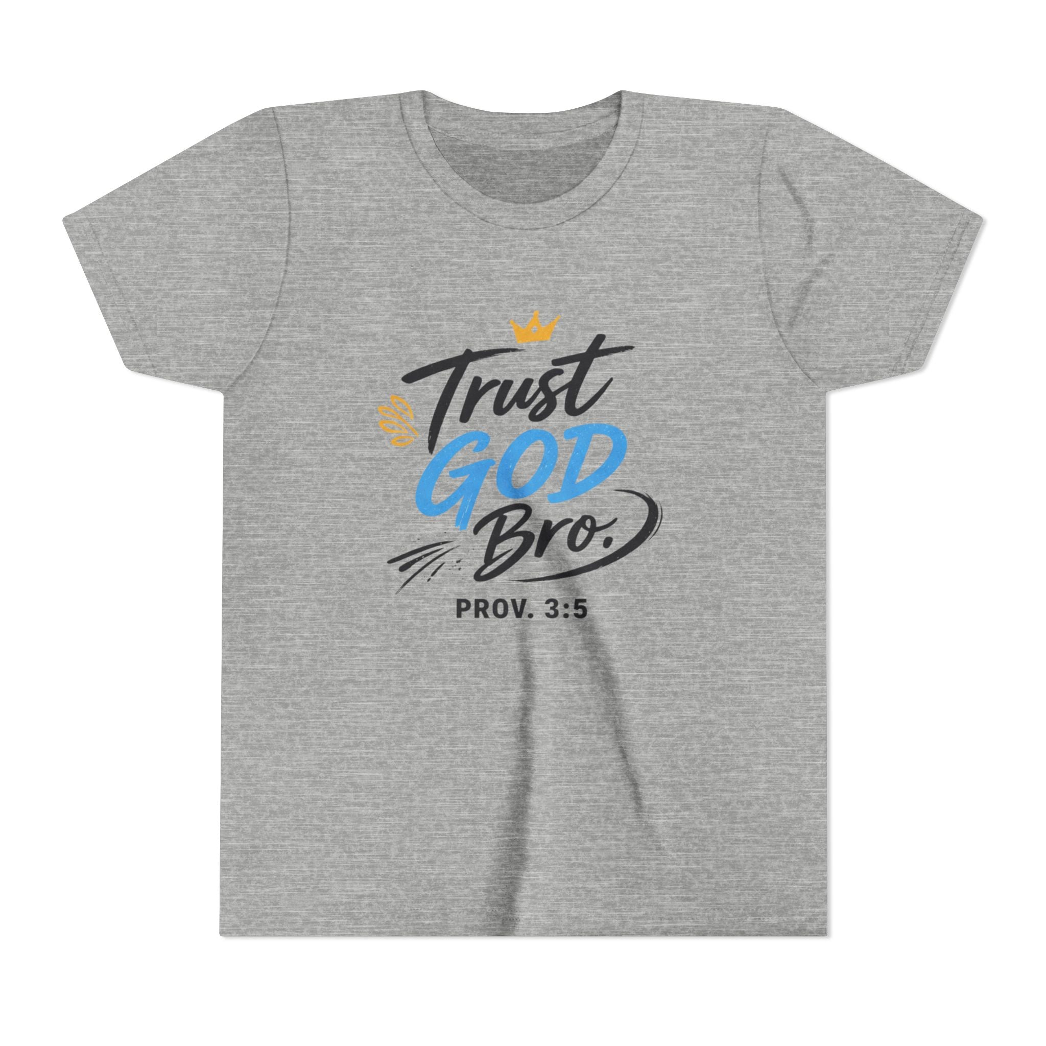 Boys Trust God Bro Youth Tee – Prov. 3:5 Faith Graphic Shirt