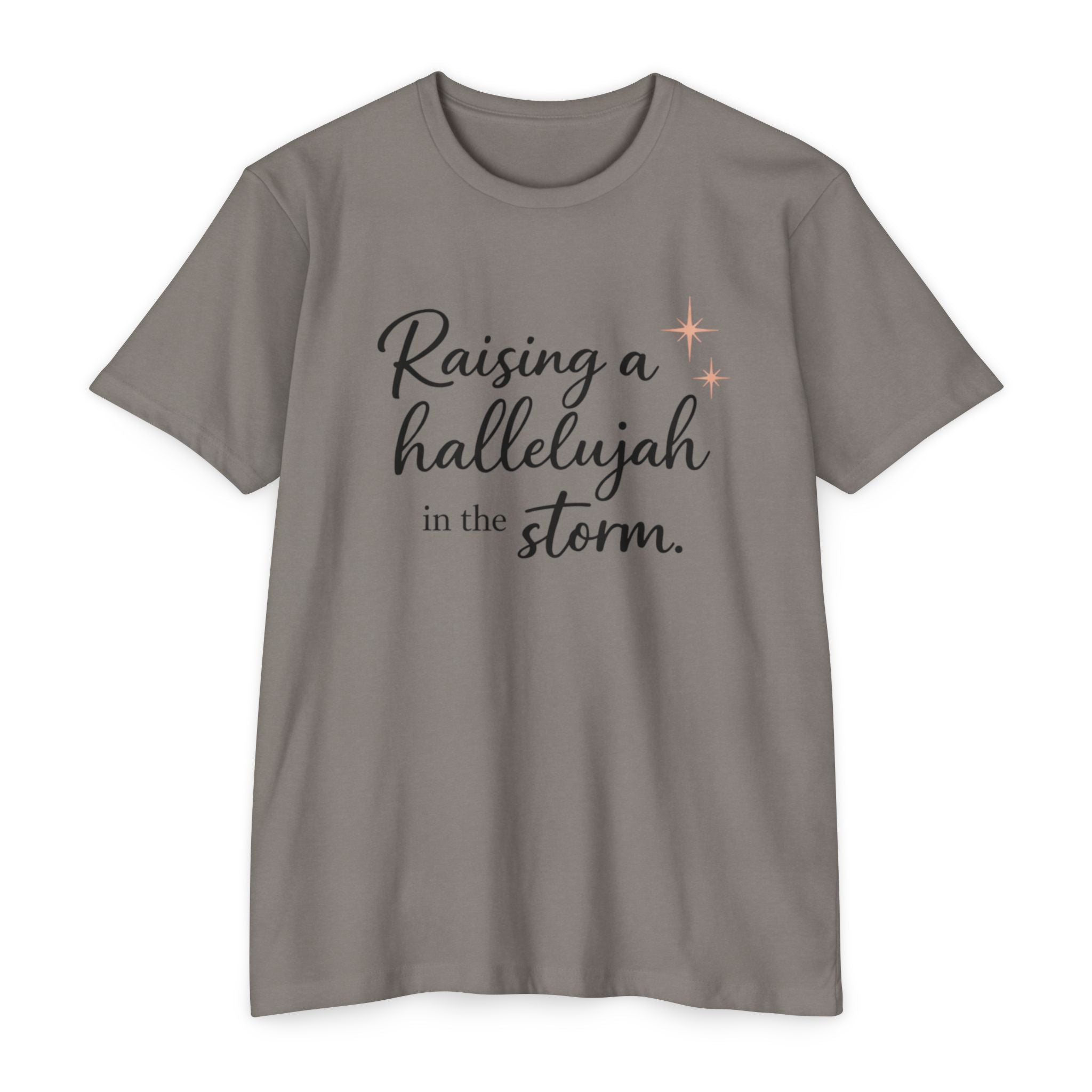Raising a Hallelujah T-Shirt — Inspirational Christian Faith Tee