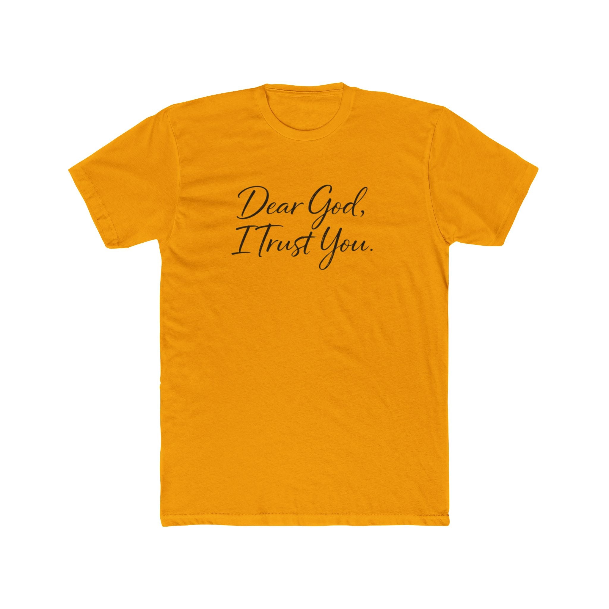 Mens Dear God I Trust You Tee — Inspirational Christian Faith T‑Shirt