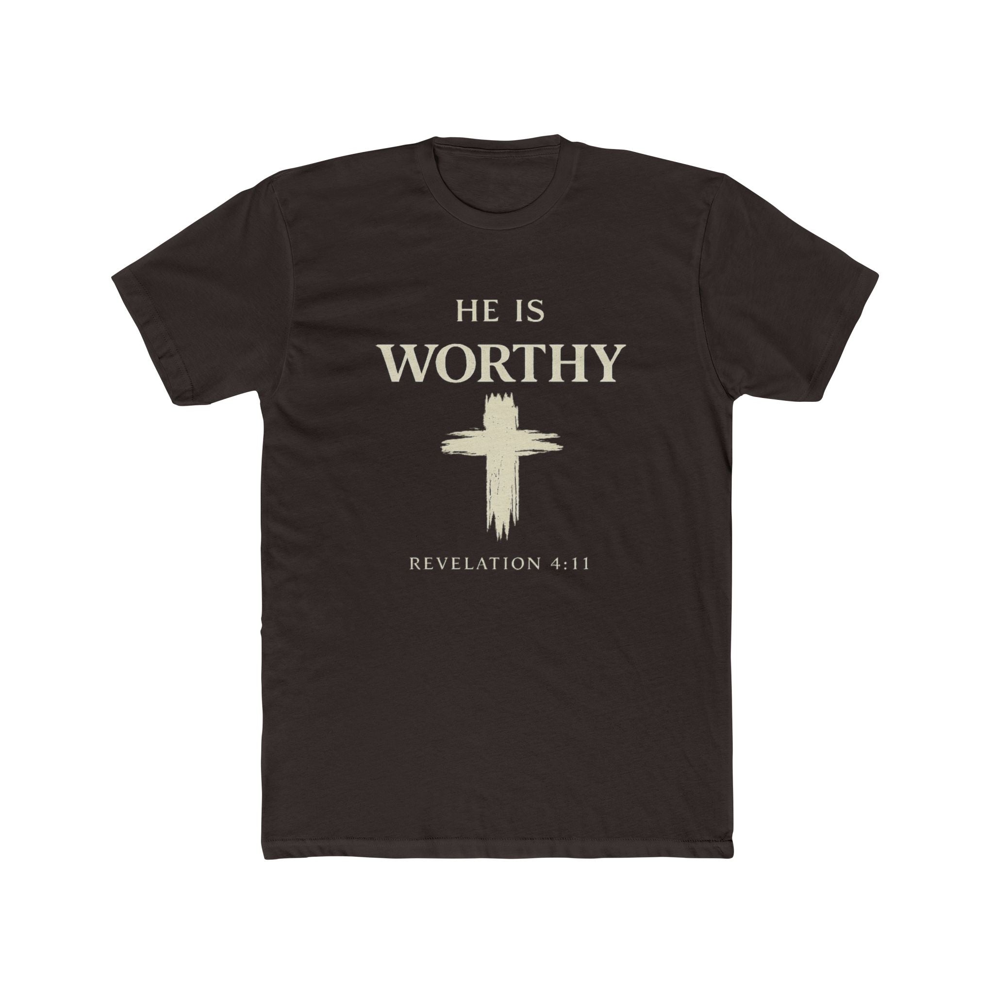 He Is Worthy Christian Tee - Revelation 4:11 Cross Faith T-Shirt