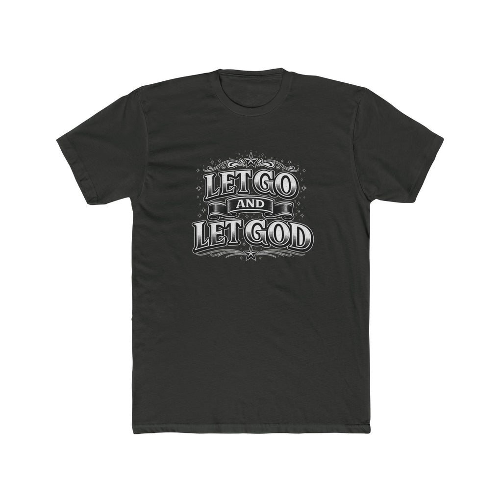 Let Go and Let God Tee Christian T-shirt Faith Inspired| Wearing your Faith