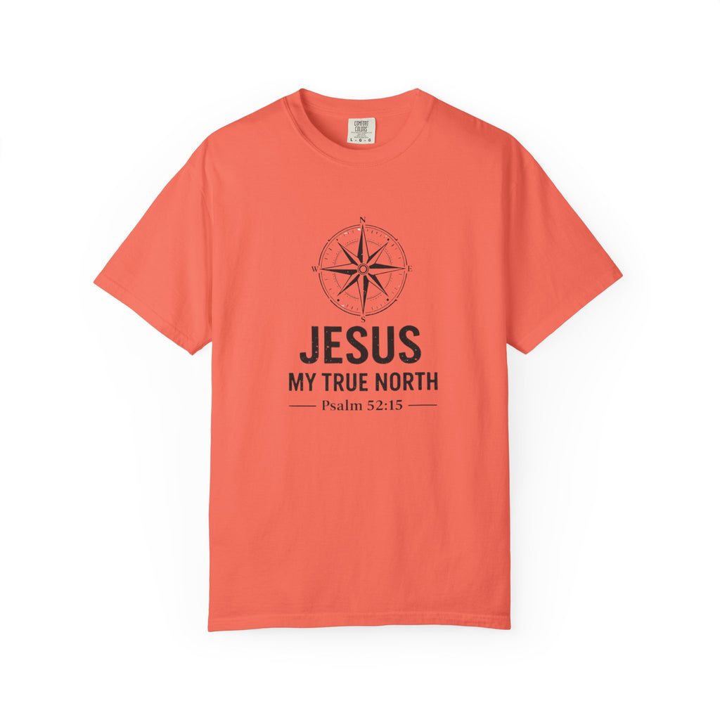 Jesus My True North T-Shirt — Psalm 52:15 Compass Faith Tee