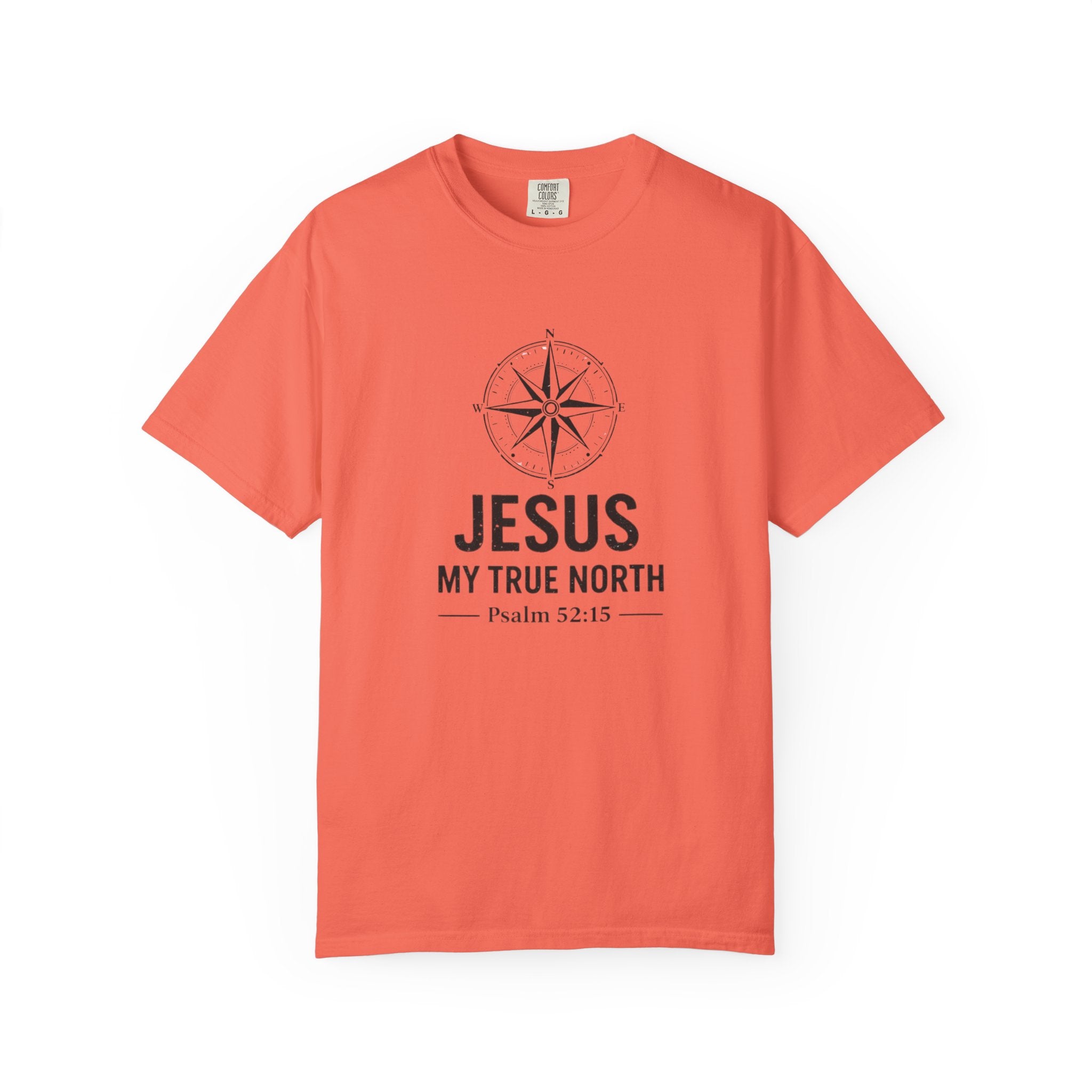 Jesus My True North T-Shirt — Psalm 52:15 Compass Faith Tee