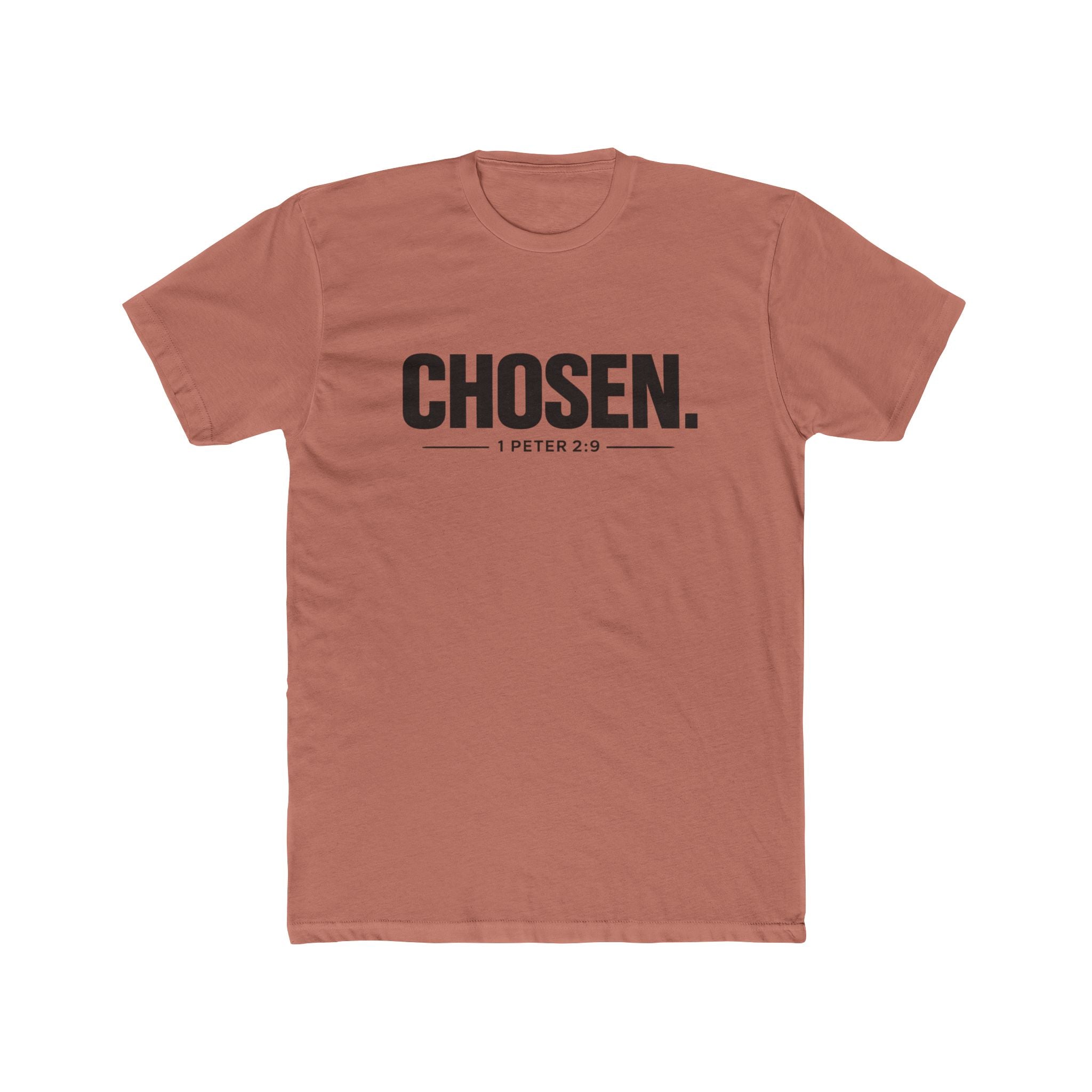 Chosen. 1 Peter 2:9 T-Shirt — Christian Faith Tee