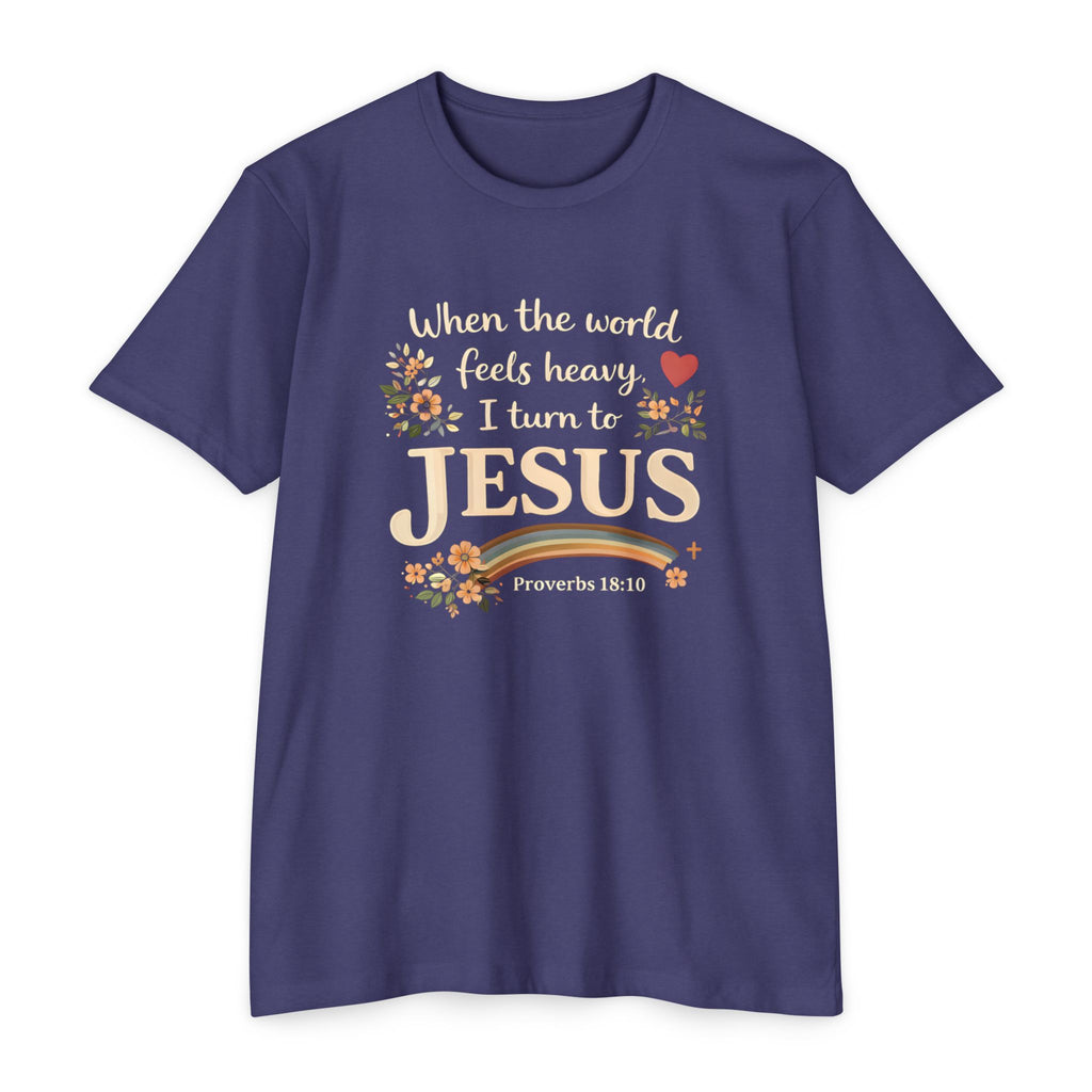 When the World Feels Heavy I Turn to Jesus T-Shirt