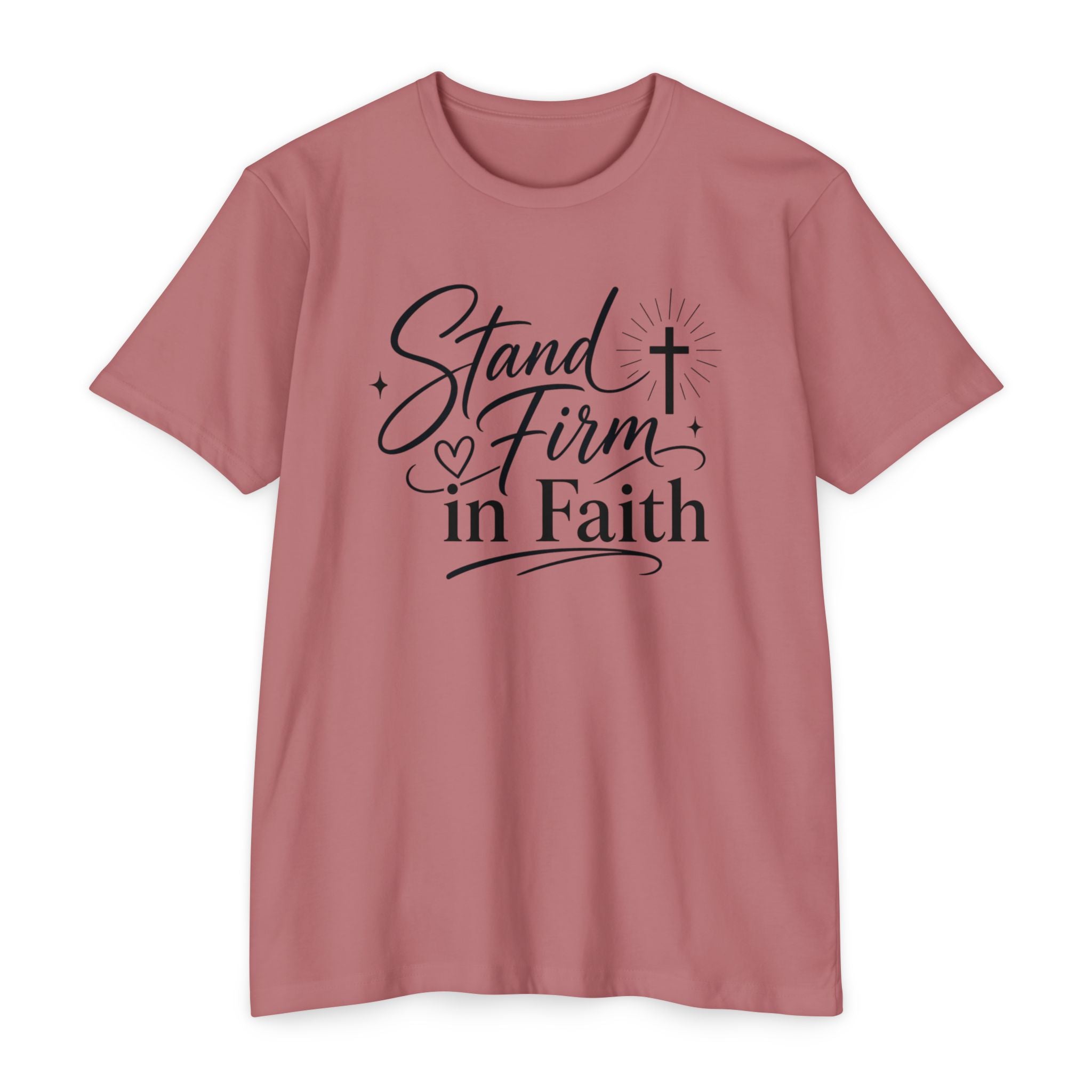 Womens Stand Firm in Faith T-Shirt