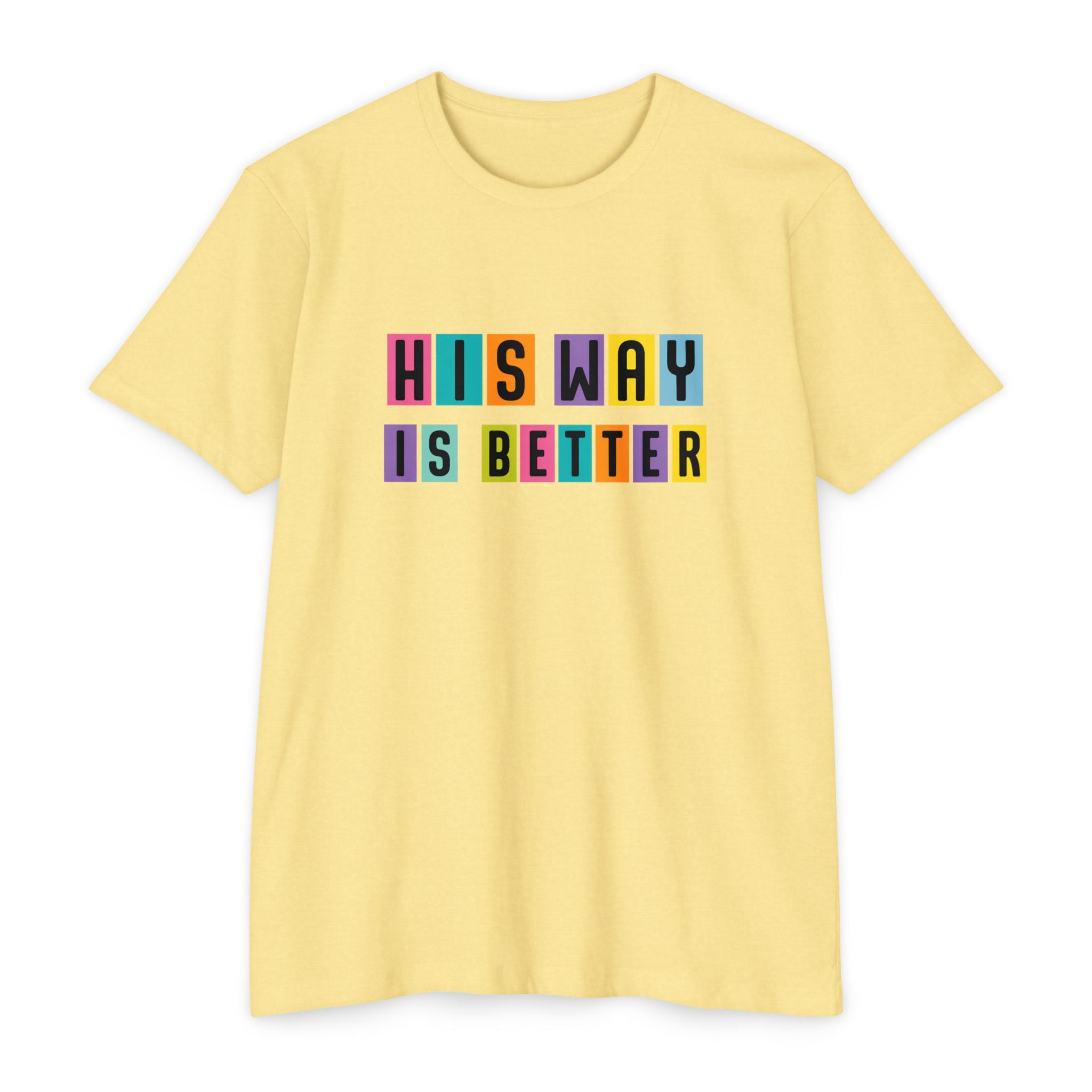 Womens His Way Is Better T-Shirt — Color Block Retro Typography Tee