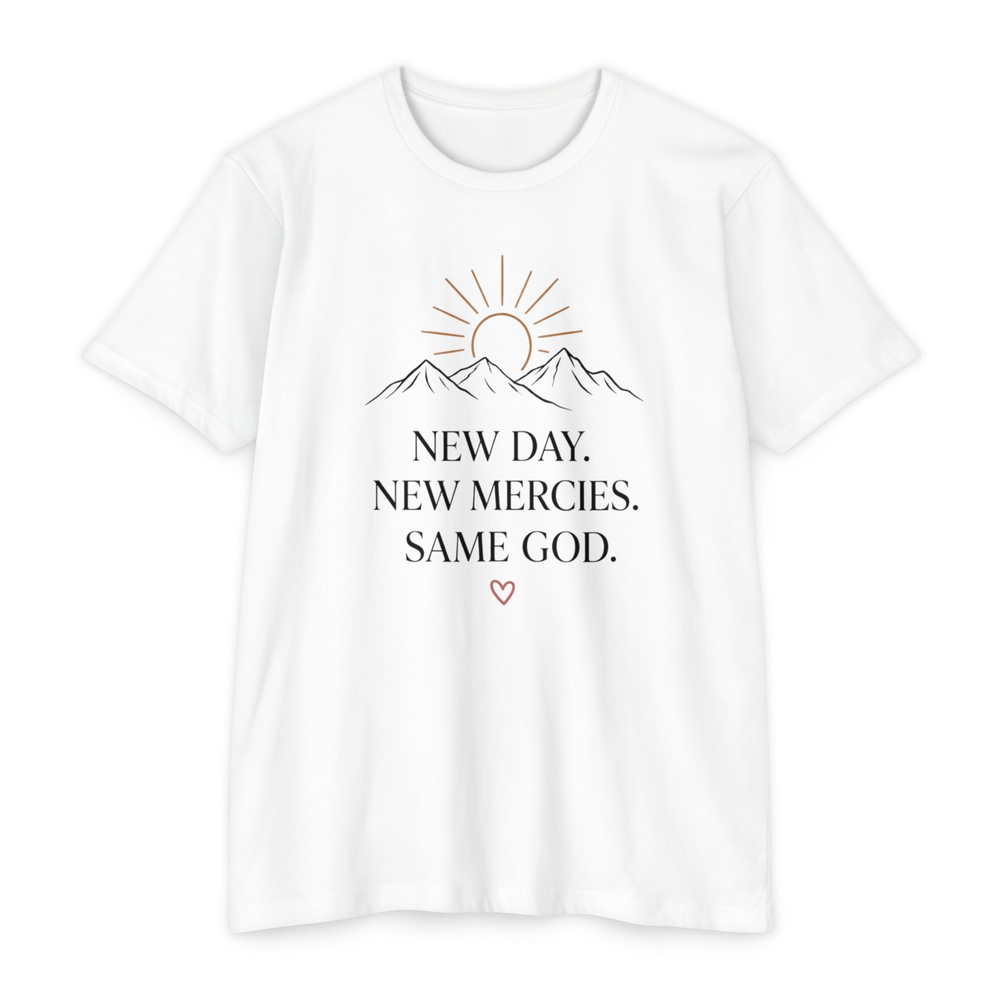New Day. New Mercies. Same God." Sunrise Mountain Christian Tee