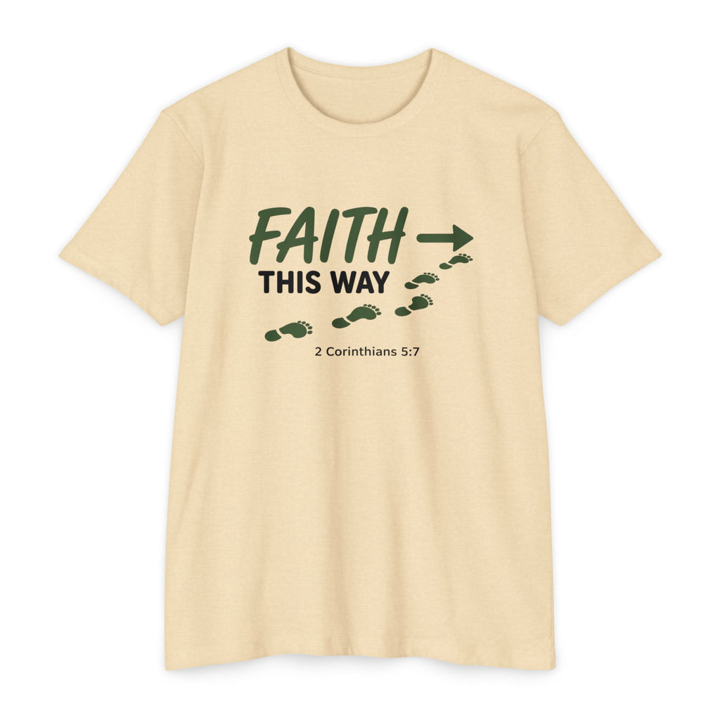 Womens Faith This Way T‑Shirt — 2 Corinthians 5:7