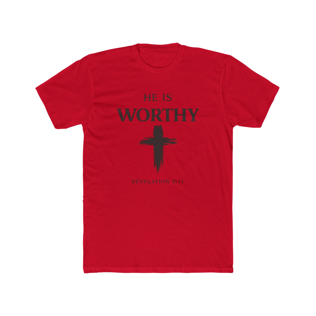 He Is Worthy Christian Tee - Revelation 4:11 Cross Faith T-Shirt