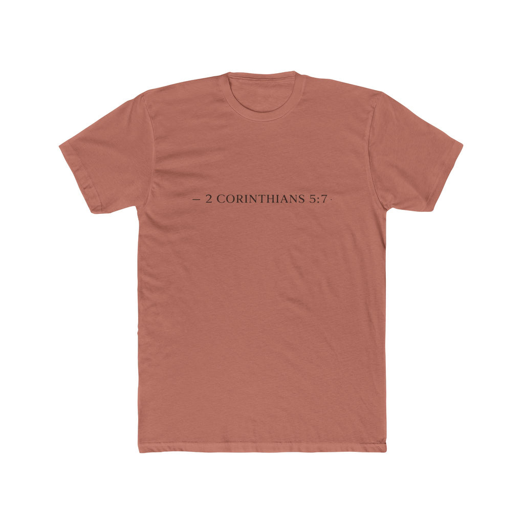 Walk By Faith Tee — 2 Corinthians 5:7 Christian T-Shirt, "Not by Sight" Inspirational Tee