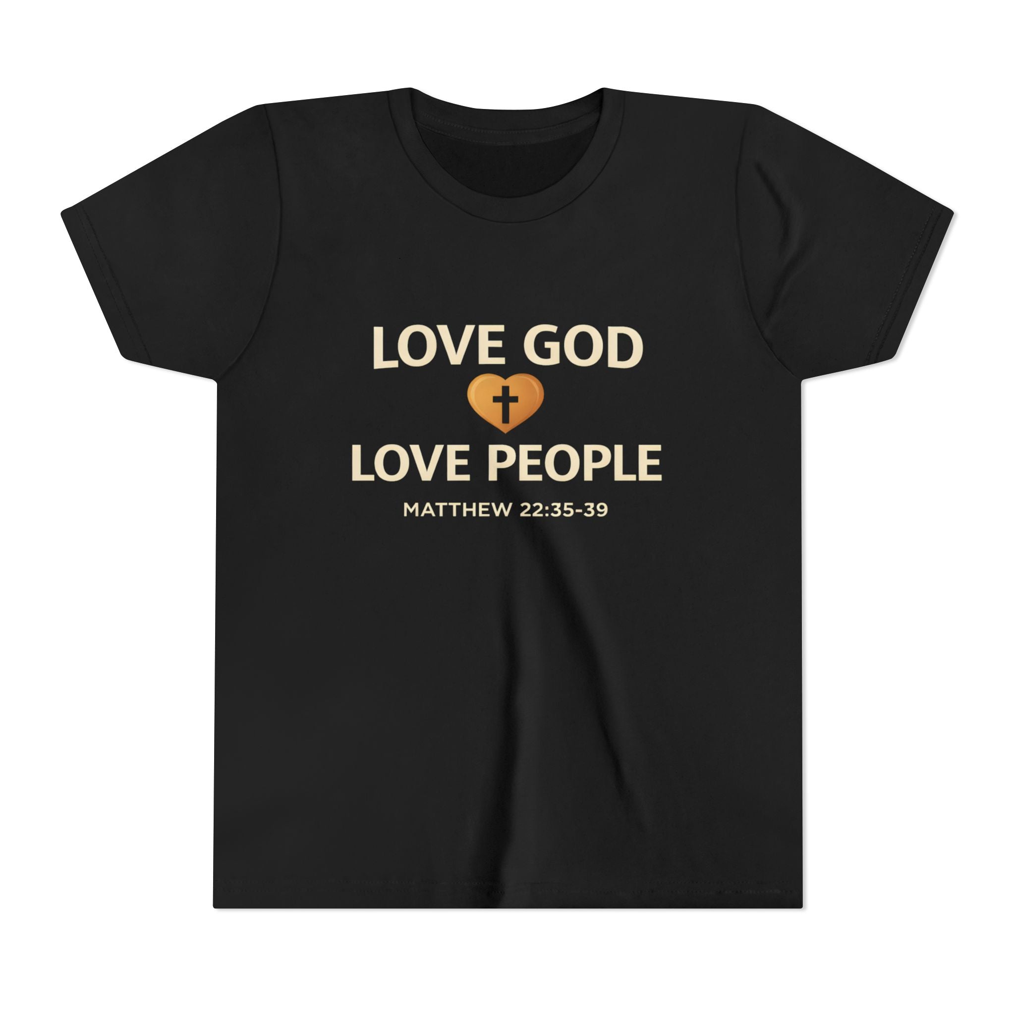 Girls Youth Tee — "Love God Love People" Bible Verse Matthew 22:37-39 Christian Kids Shirt