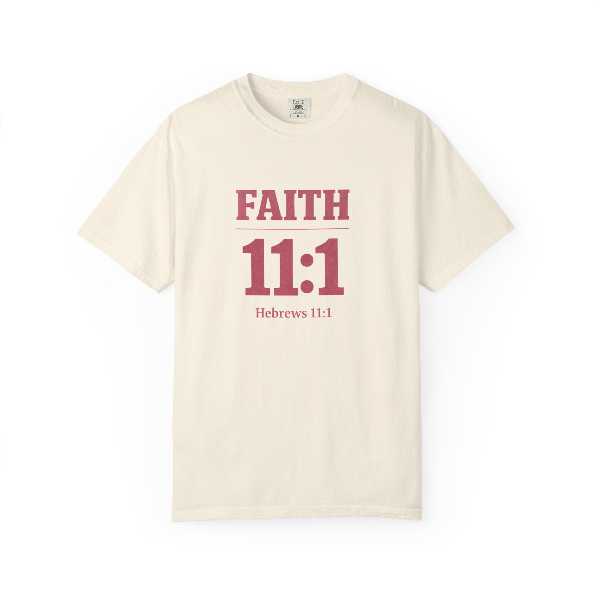 Faith 11:1 T‑Shirt — Hebrews 11:1 Inspirational Christian Tee