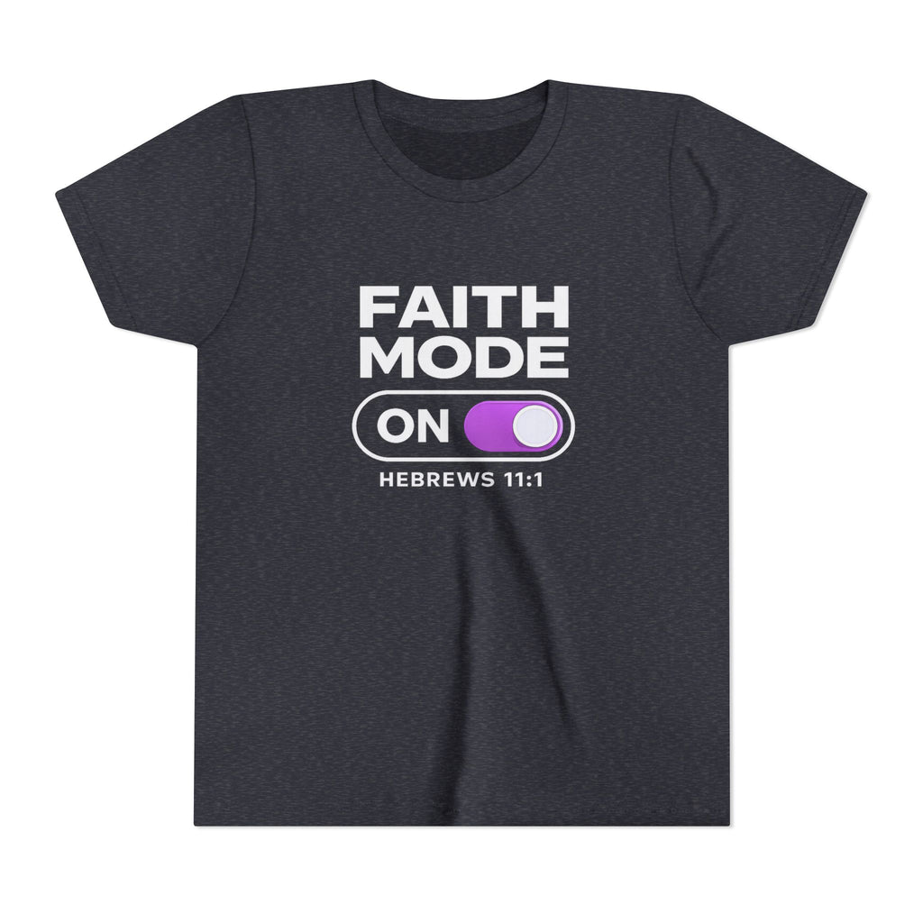 Faith Mode On Youth Tee — Hebrews 11:1 Christian Kids Shirt